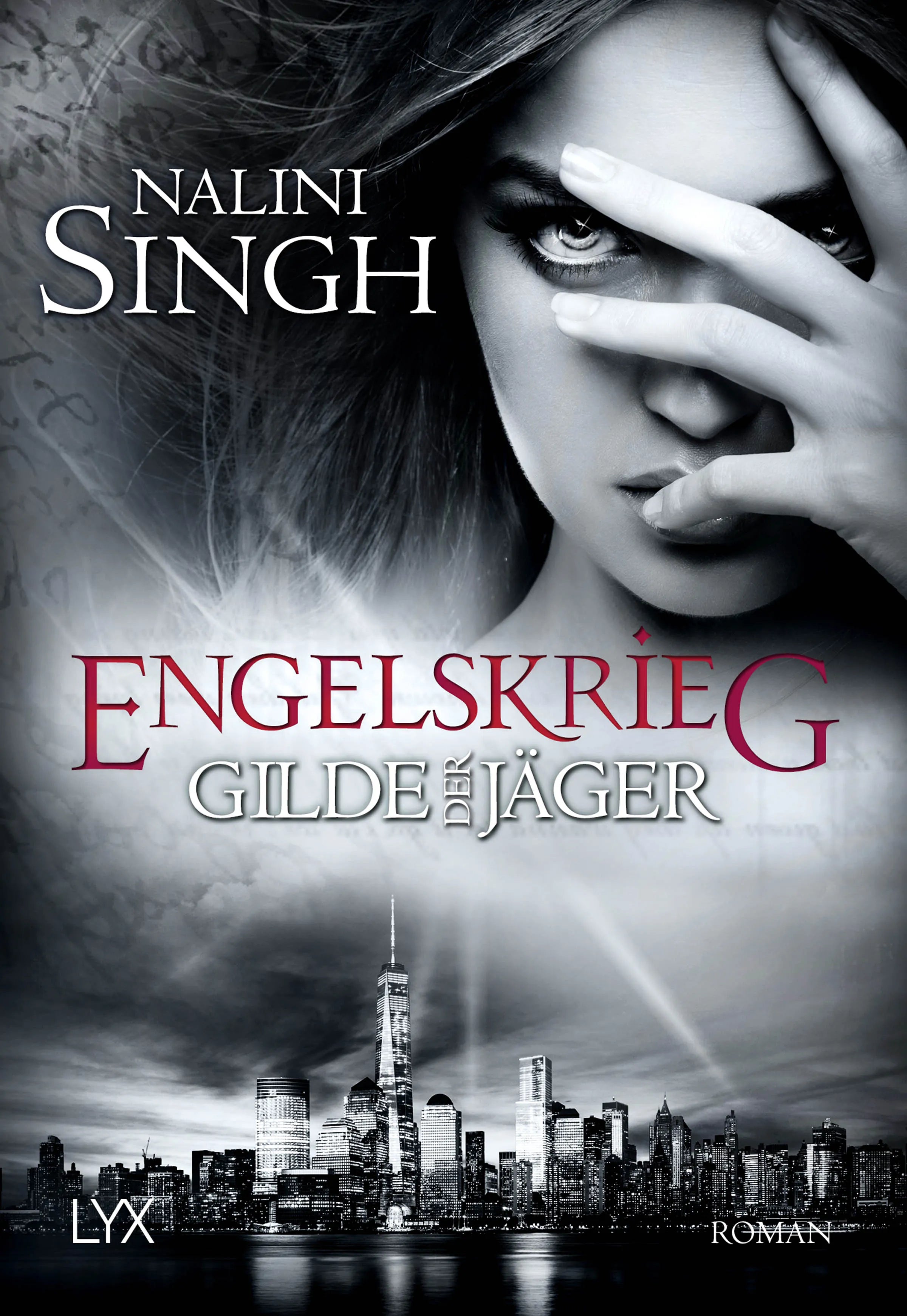 Buchcover von 'Gilde der Jäger - Engelskrieg' - Taschenbuch von Nalini Singh