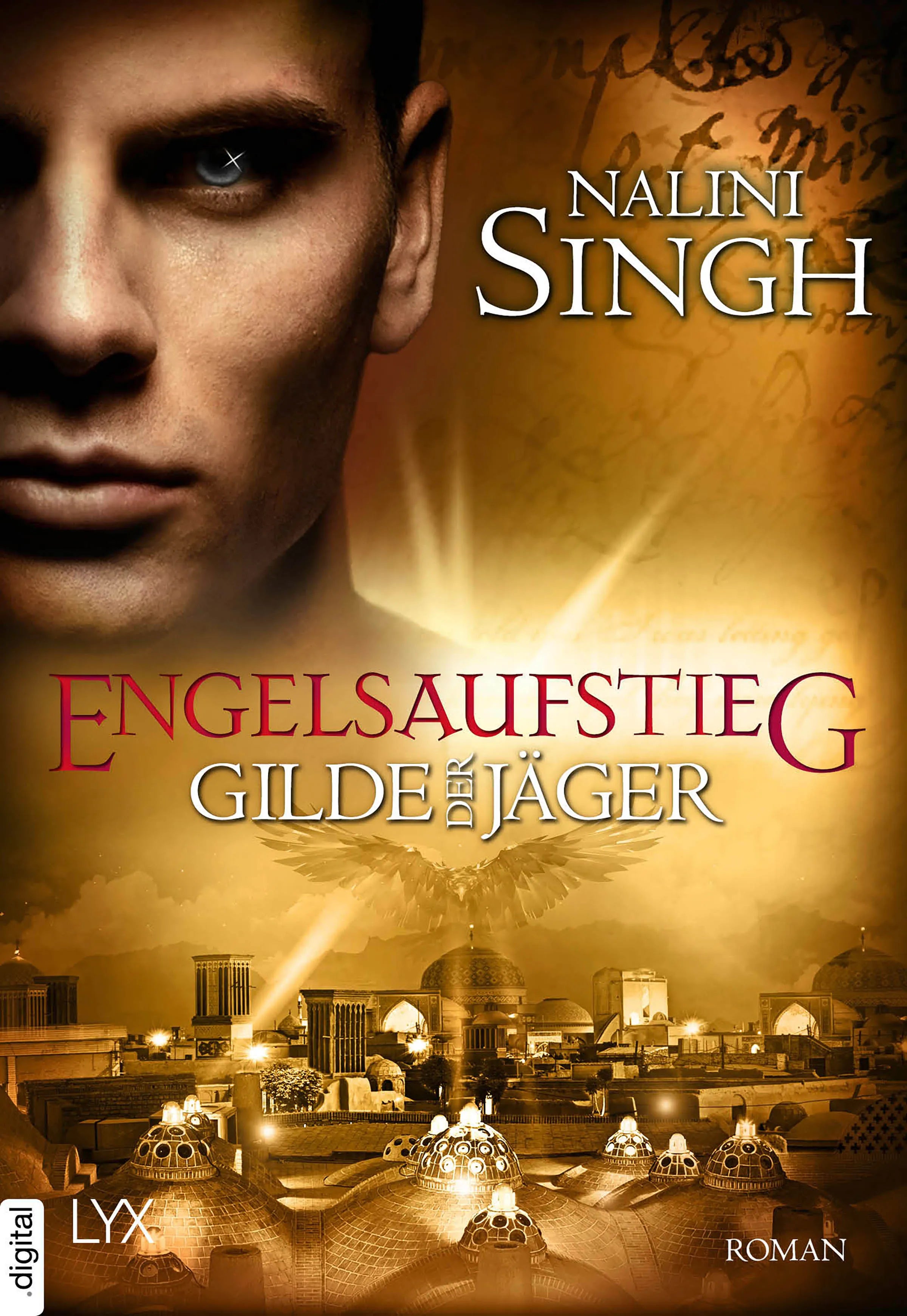 Cover: Gilde der Jäger - Engelsaufstieg (E-Book) von Nalini Singh