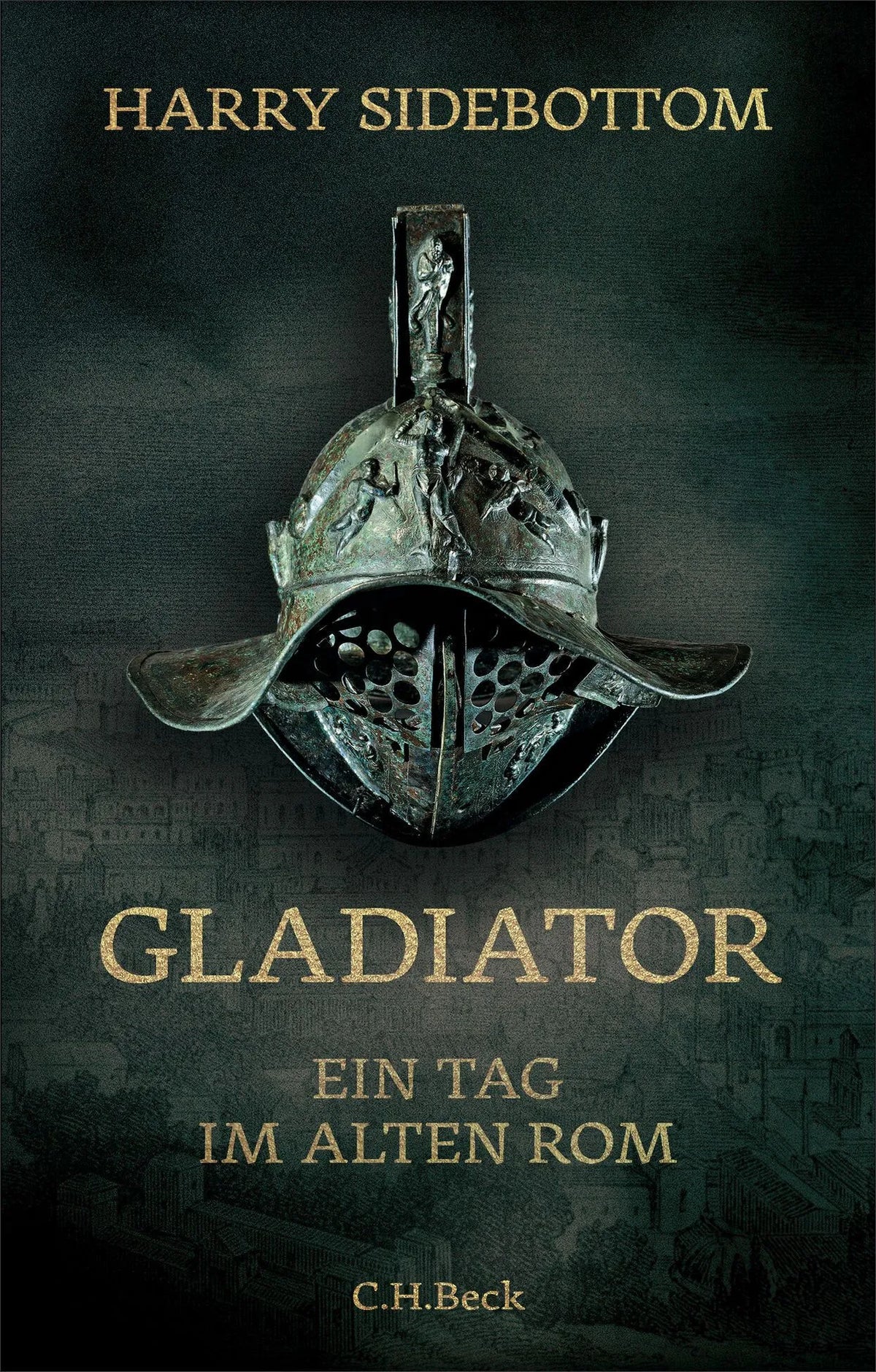 Cover: Gladiator (Hardcover) von Harry Sidebottom