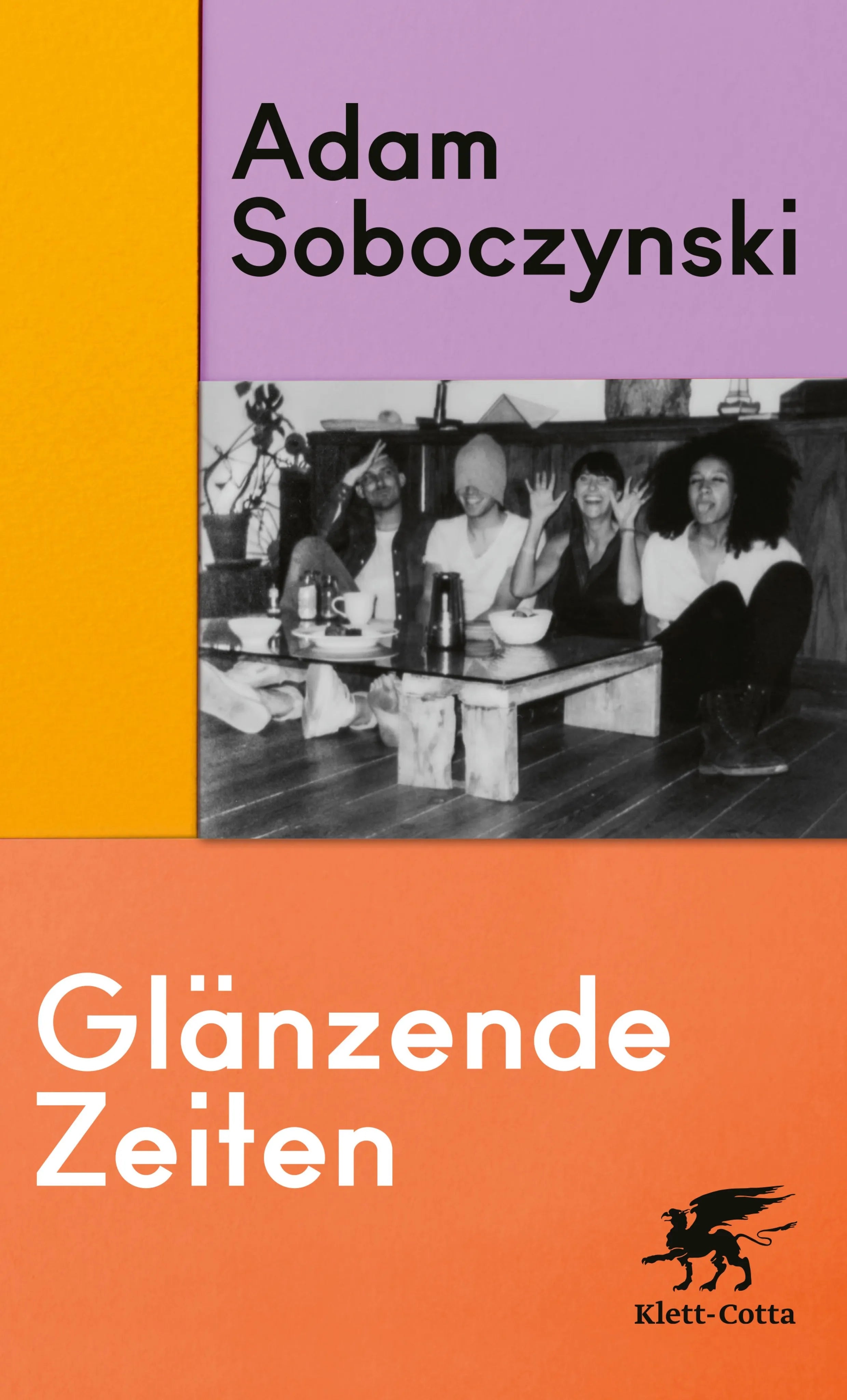 Cover: Glänzende Zeiten (E-Book) von Adam Soboczynski