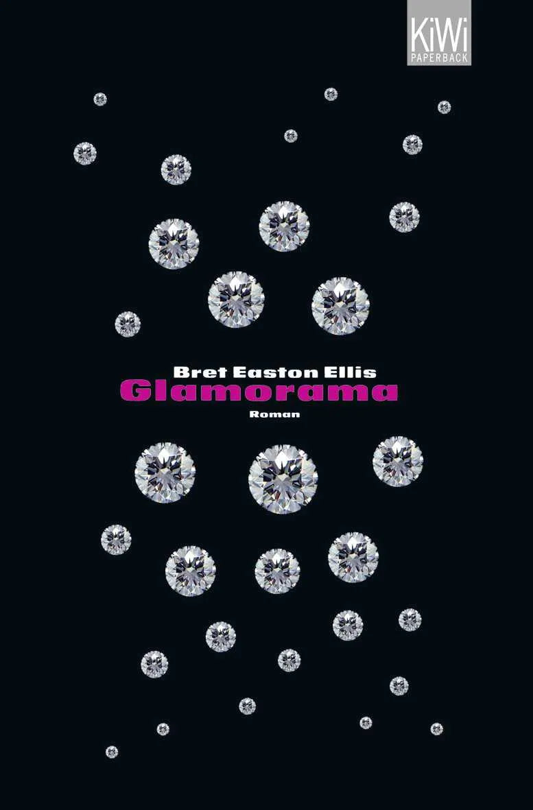 Buchcover von 'Glamorama' - Taschenbuch von Bret Easton Ellis