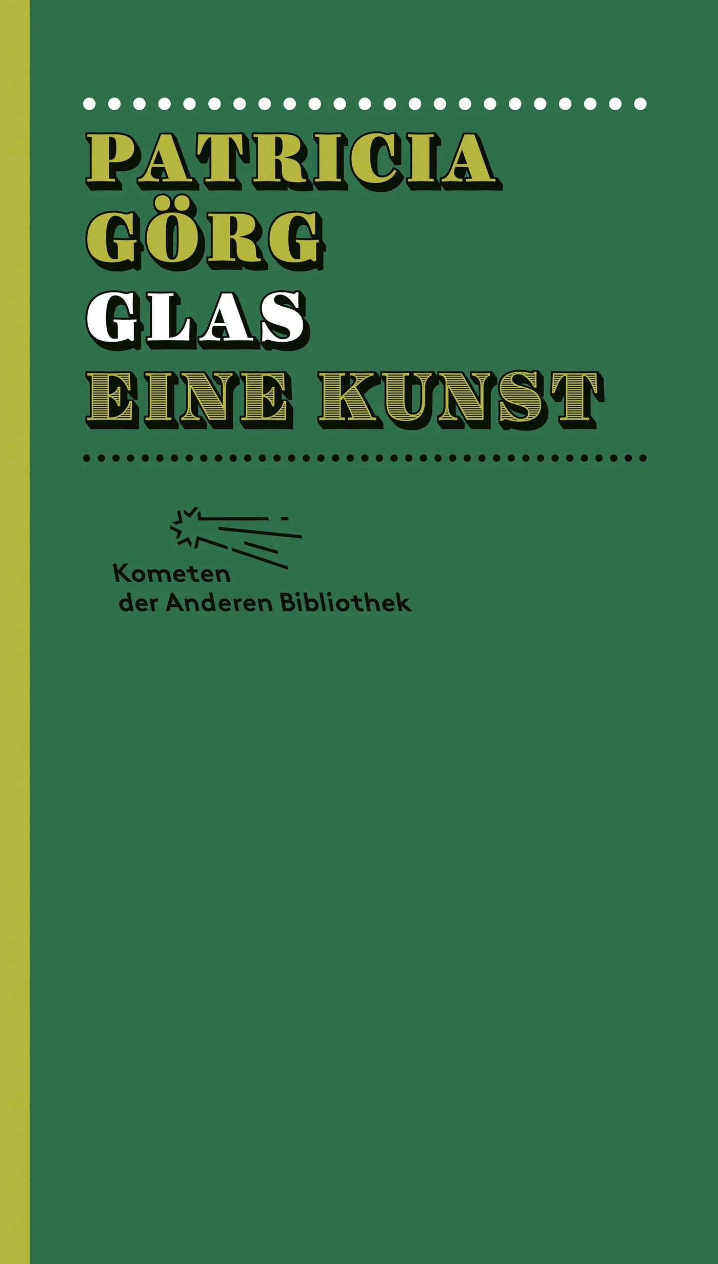 Buchcover von 'Glas' - Gebundene Ausgabe von Patricia Görg