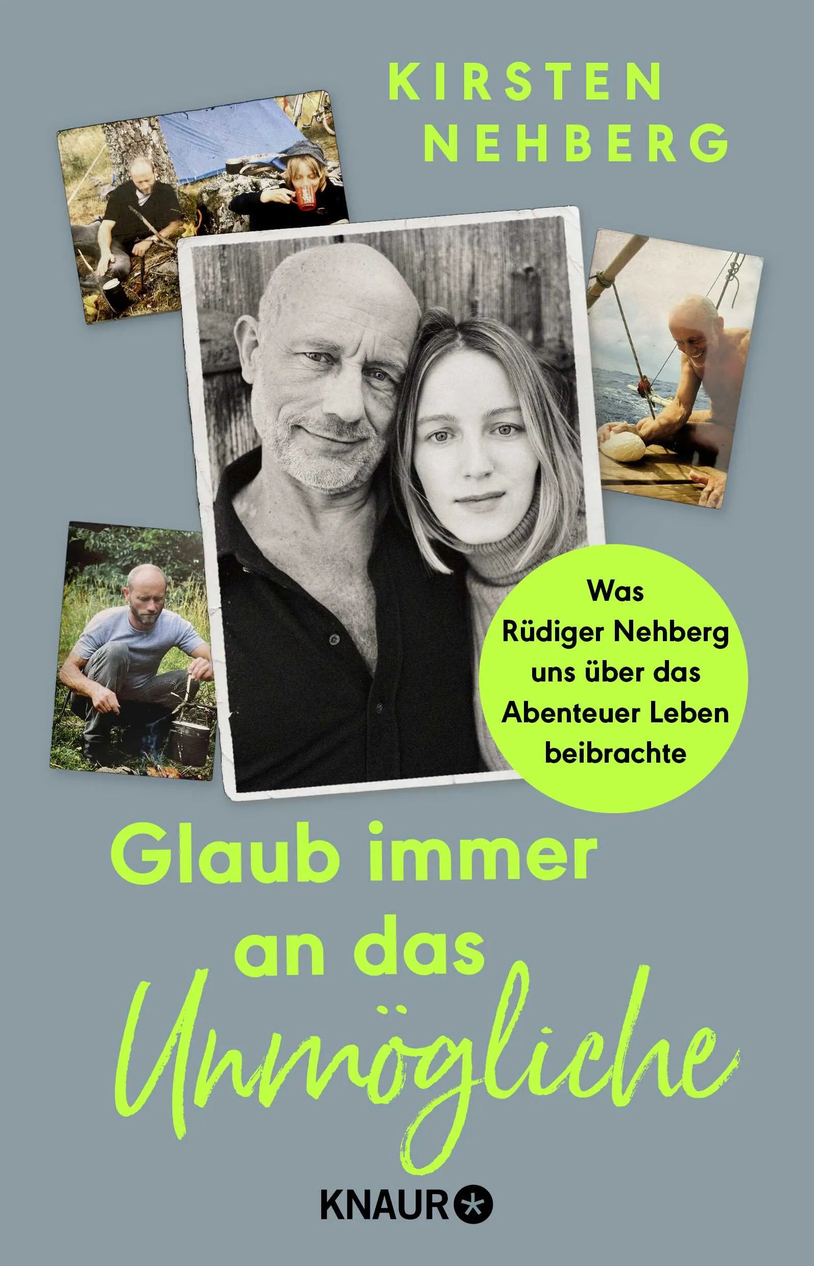 Buchcover von 'Glaub immer an das Unmögliche' - Paperback von Kirsten Nehberg