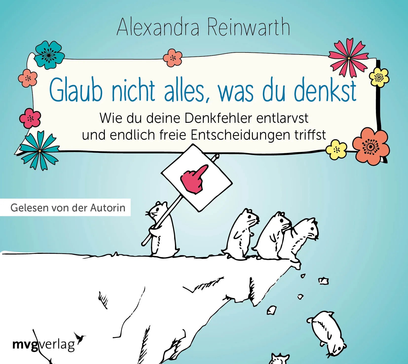 Buchcover von 'Glaub nicht alles, was du denkst' - Hörbuch (CD) von Alexandra Reinwarth