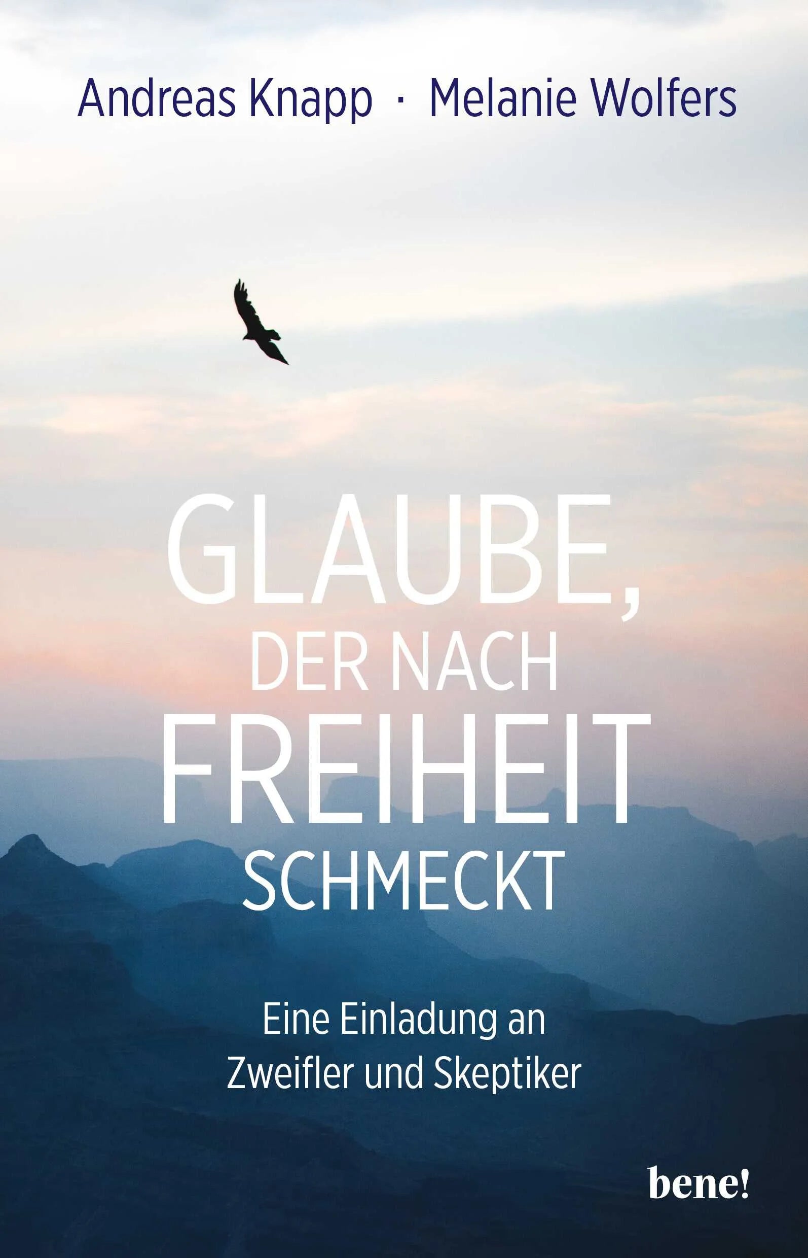 Buchcover von 'Glaube, der nach Freiheit schmeckt' - Paperback von Andreas Knapp