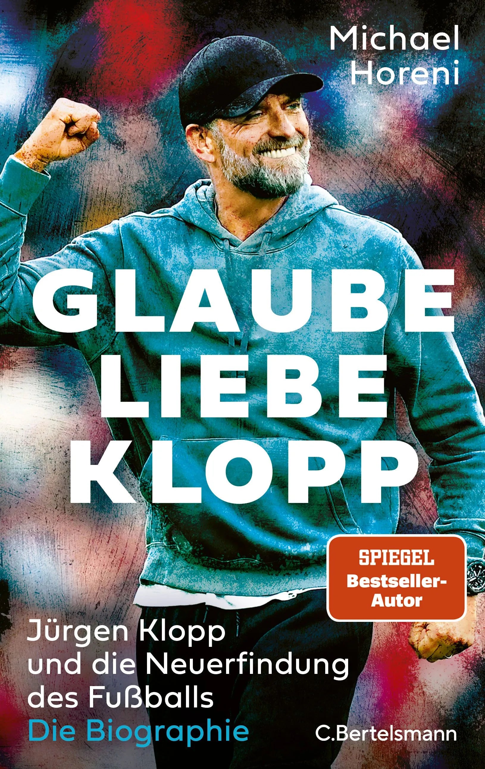 Cover: GLAUBE, LIEBE, KLOPP (E-Book) von Michael Horeni