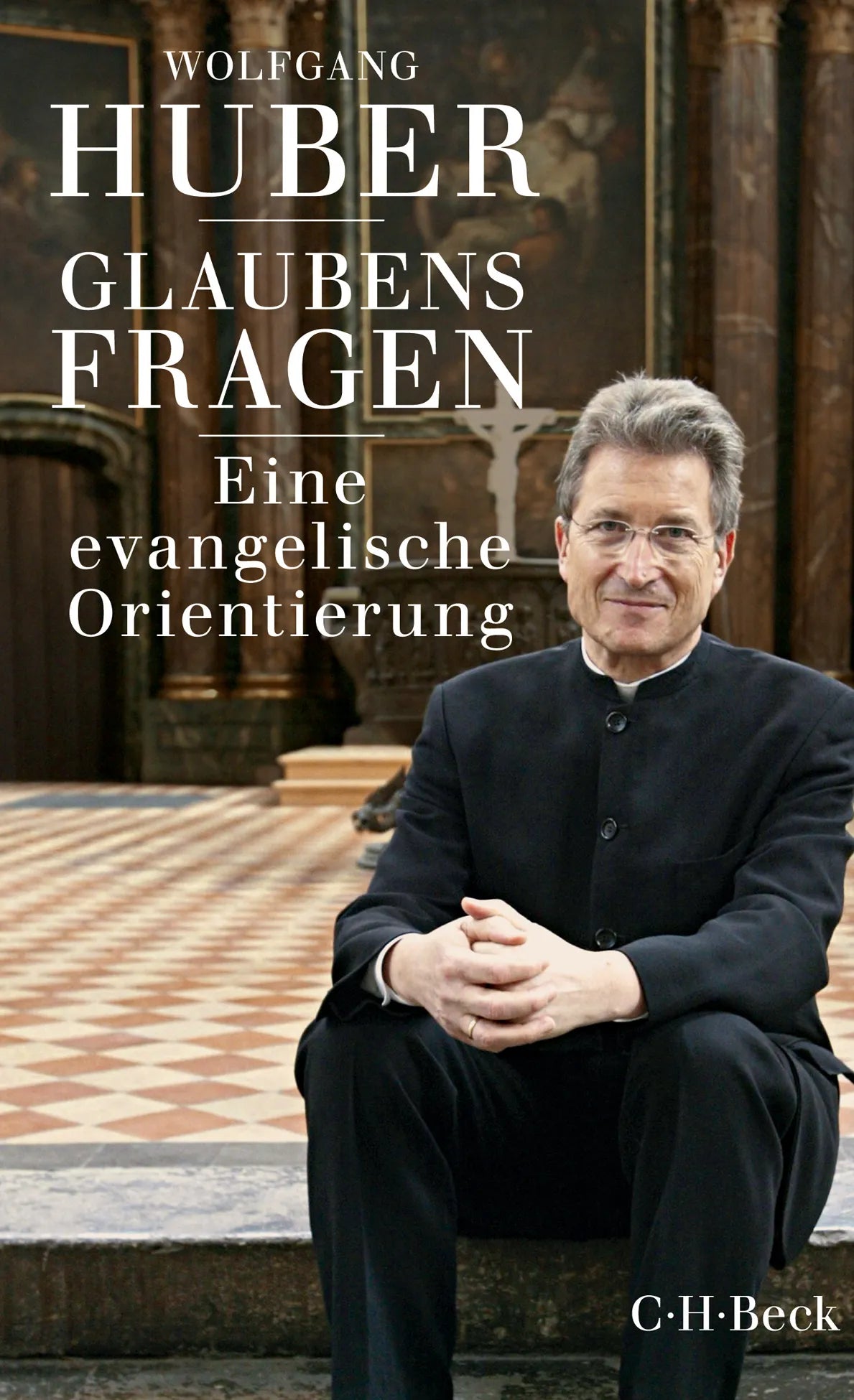 Buchcover von 'Glaubensfragen' - Taschenbuch von Wolfgang Huber