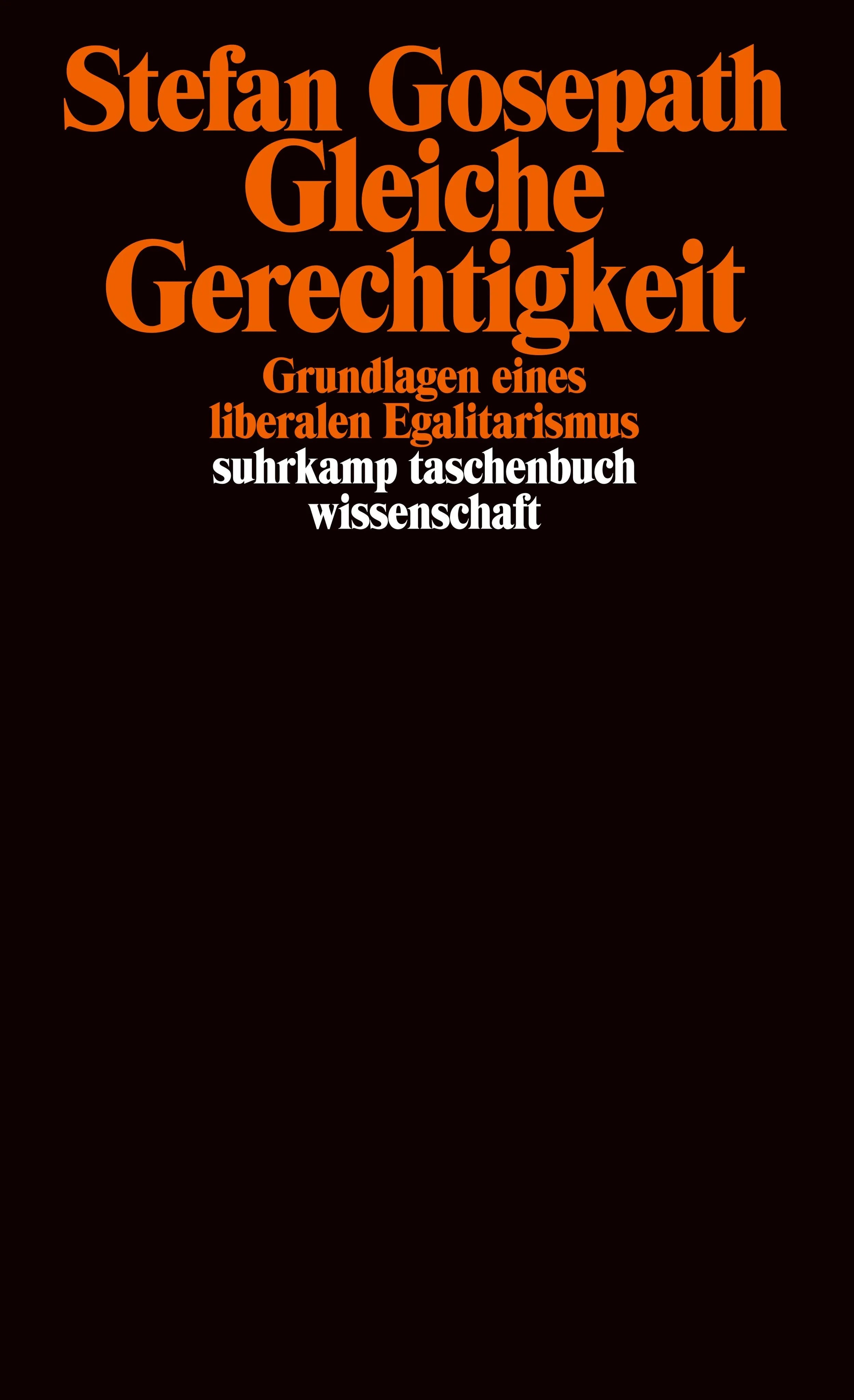 Buchcover von 'Gleiche Gerechtigkeit' - Taschenbuch von Stefan Gosepath