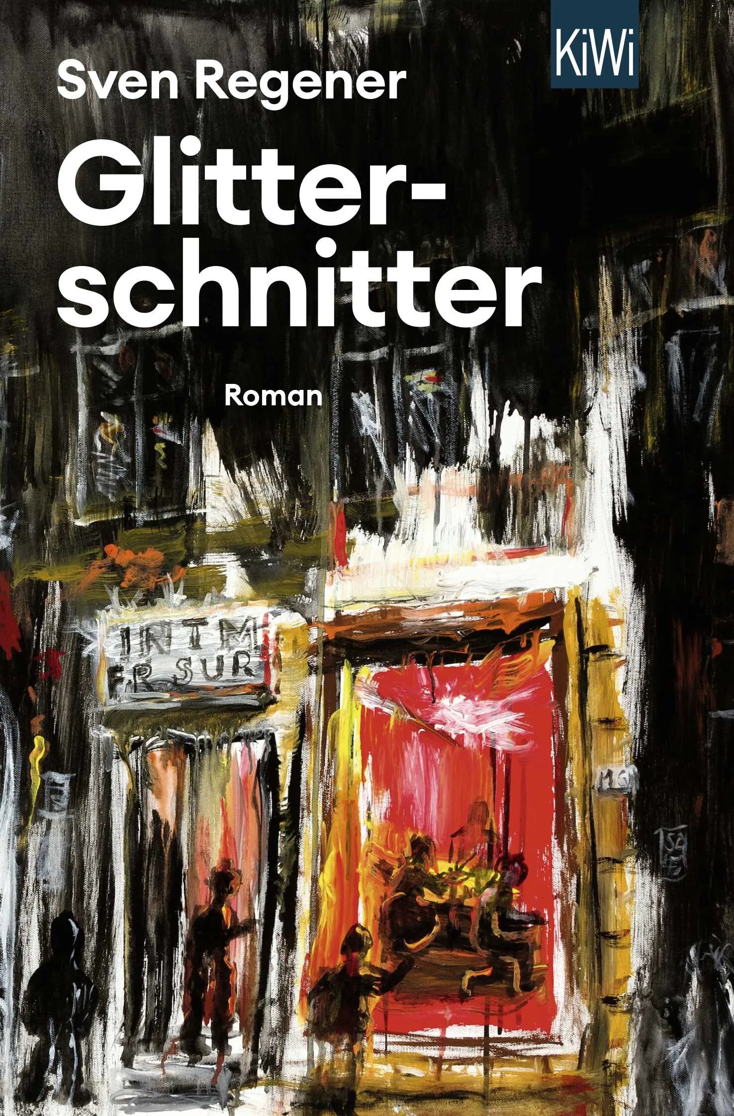 Buchcover von 'Glitterschnitter' - Taschenbuch von Sven Regener