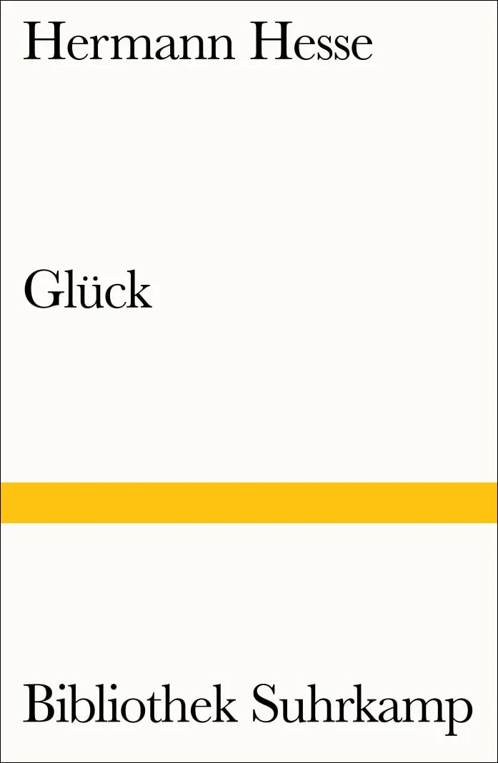 Buchcover von 'Glück' - Taschenbuch von Hermann Hesse