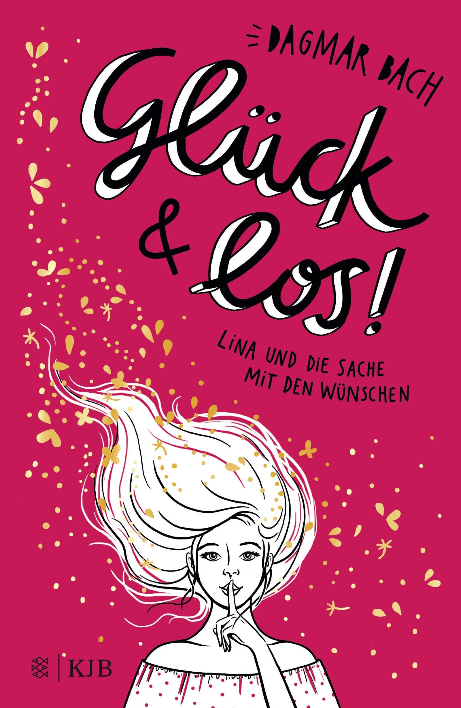 Buchcover von 'Glück und los!' - Gebundene Ausgabe von Dagmar Bach