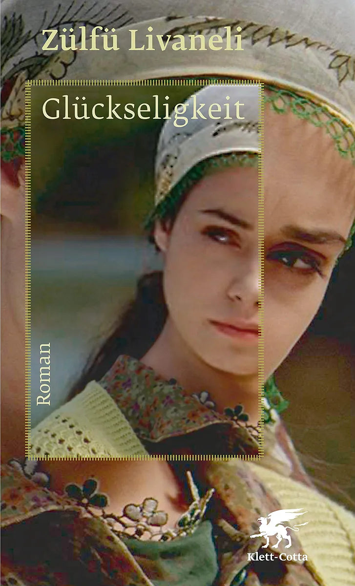 Buchcover von 'Glückseligkeit' - Gebundene Ausgabe von Zülfü Livaneli