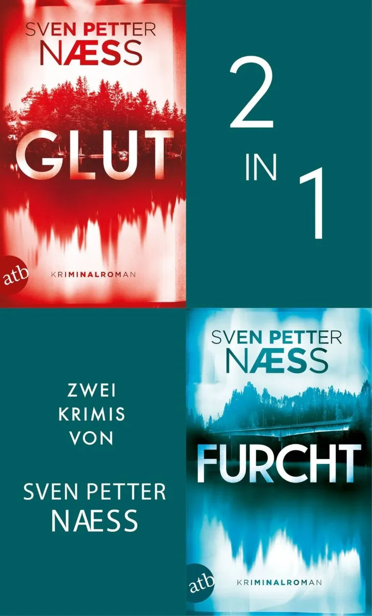 Cover: Glut & Furcht (E-Book) von Sven Petter Naess
