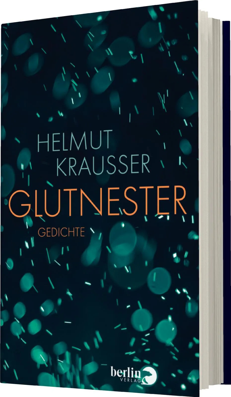 Helmut Krausser - Glutnester