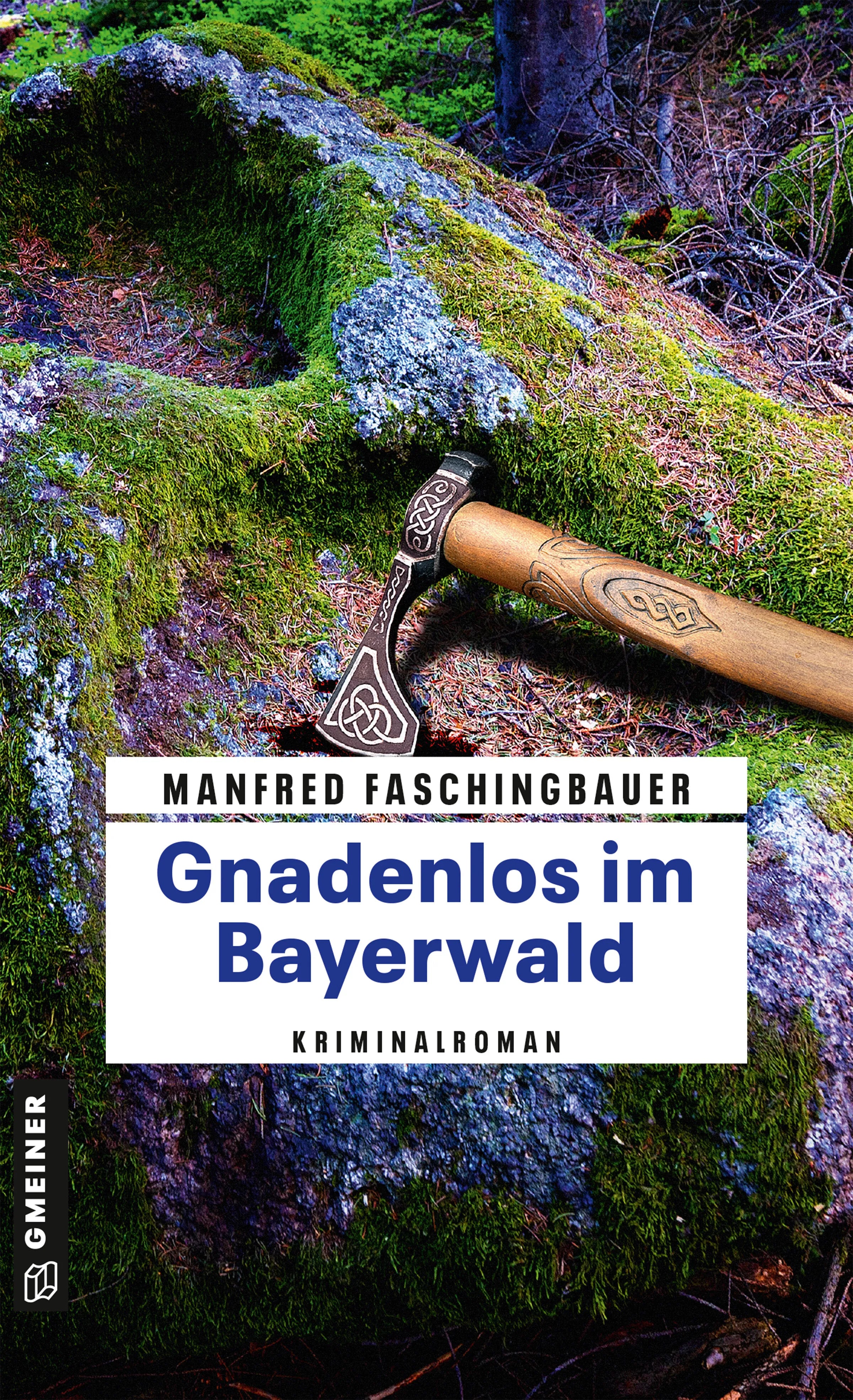 Cover: Gnadenlos im Bayerwald (E-Book) von Manfred Faschingbauer