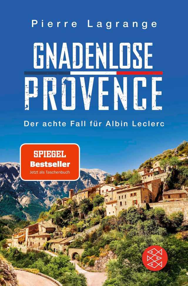 Cover: Gnadenlose Provence (Taschenbuch) von Pierre Lagrange