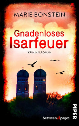 Buchcover von 'Gnadenloses Isarfeuer' - Taschenbuch von Marie Bonstein