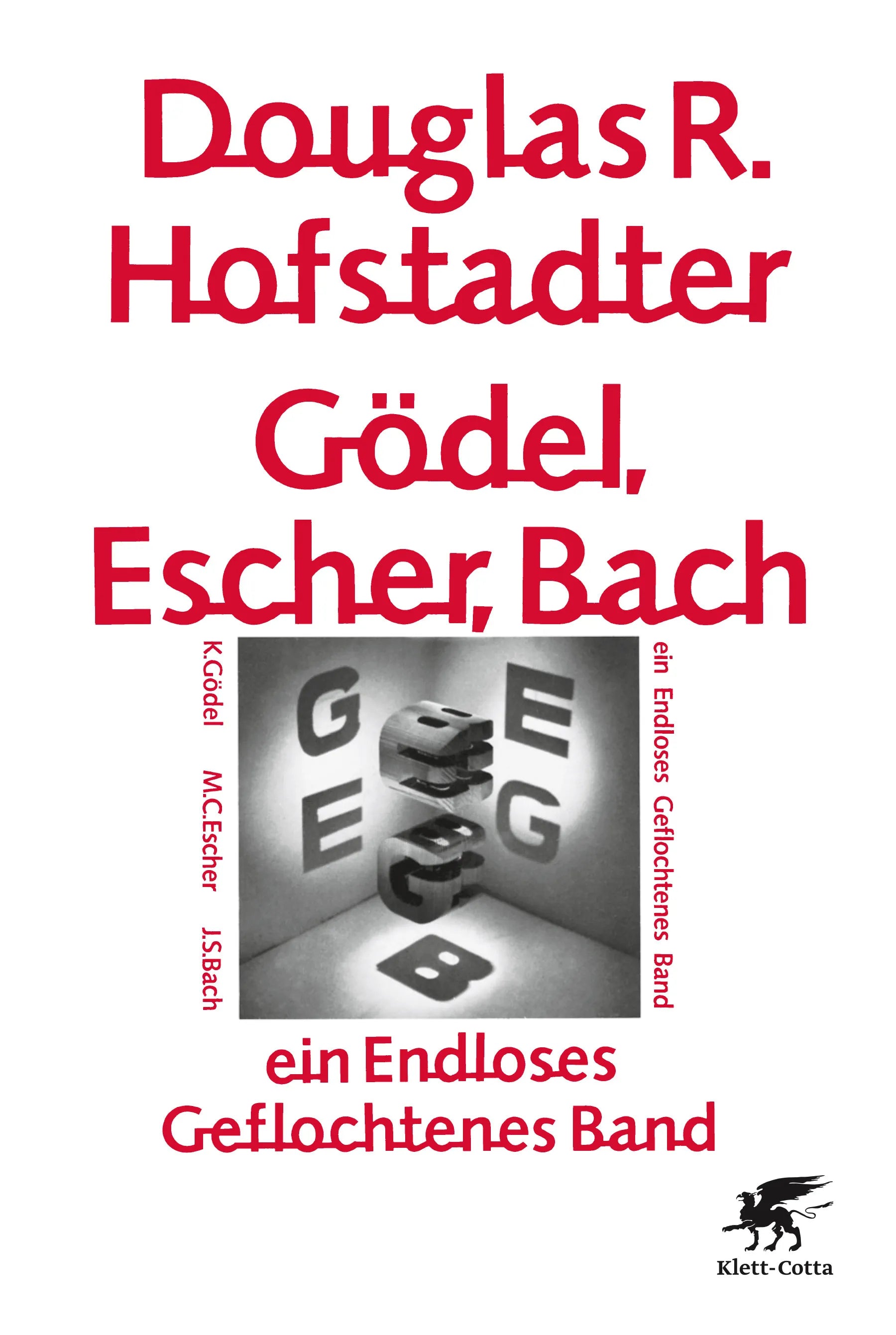 Buchcover von 'Gödel, Escher, Bach - ein Endloses Geflochtenes Band' - Taschenbuch von Douglas Hofstadter