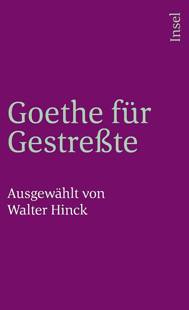 Cover: Goethe für Gestreßte (E-Book) von Johann Wolfgang Goethe