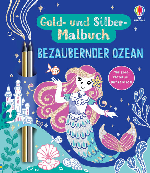 Gold- und Silber-Malbuch: Bezaubernder Ozean