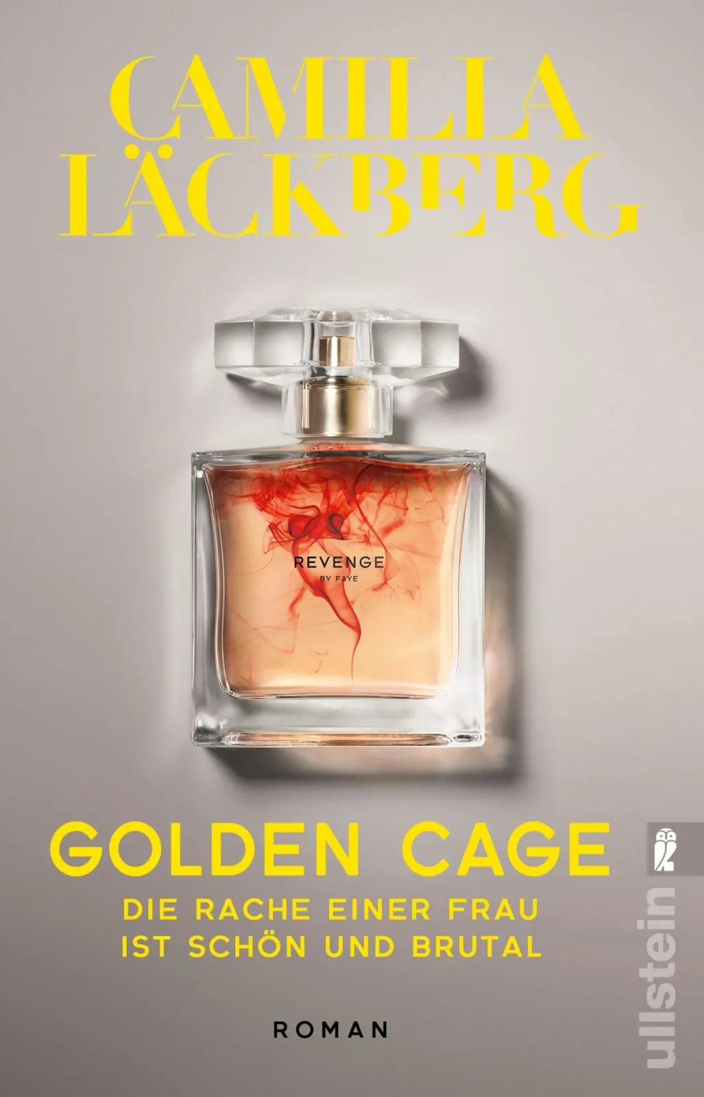 Cover: Golden Cage. Die Rache einer Frau ist schön und brutal (Taschenbuch) von Camilla Läckberg