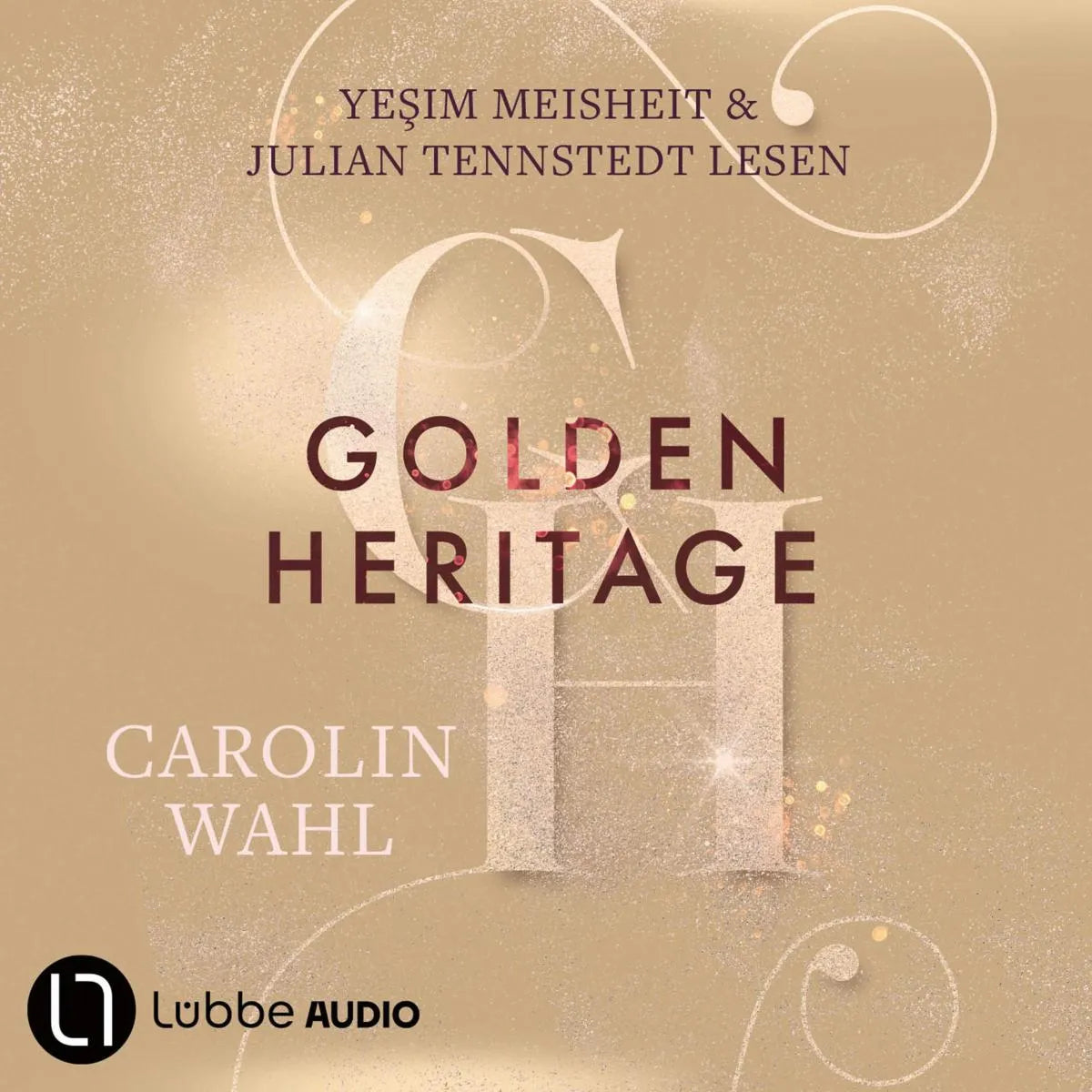 Cover: Golden Heritage (Hörbuch Download) von Carolin Wahl