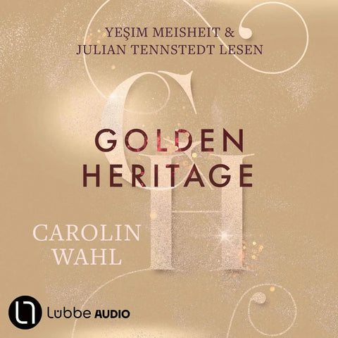 Golden Heritage - Crumbling Hearts-Reihe, Teil 2