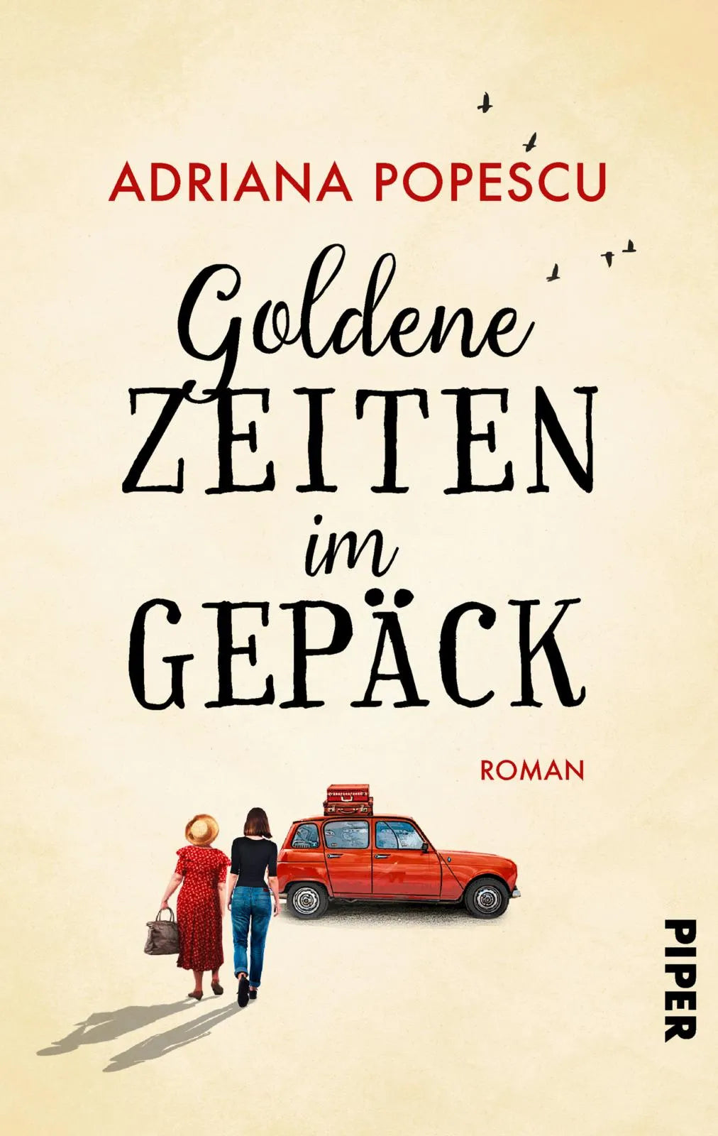 Buchcover von 'Goldene Zeiten im Gepäck' - Paperback von Adriana Popescu