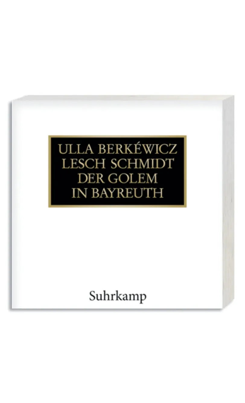 Buchcover von 'Golem in Bayreuth' - Gebundene Ausgabe von Ulla Berkéwicz