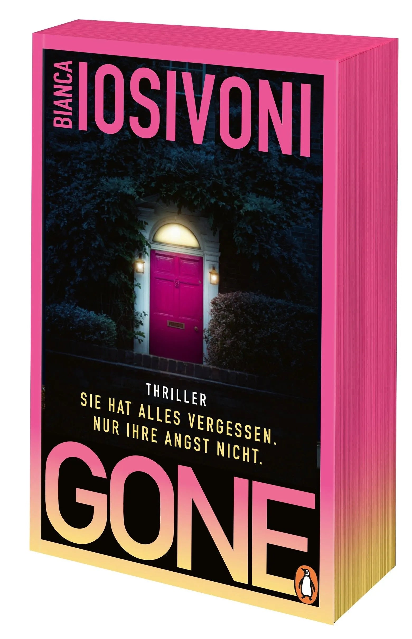 Cover: Gone – Sie hat alles vergessen. Nur ihre Angst nicht. (Paperback) von Bianca Iosivoni