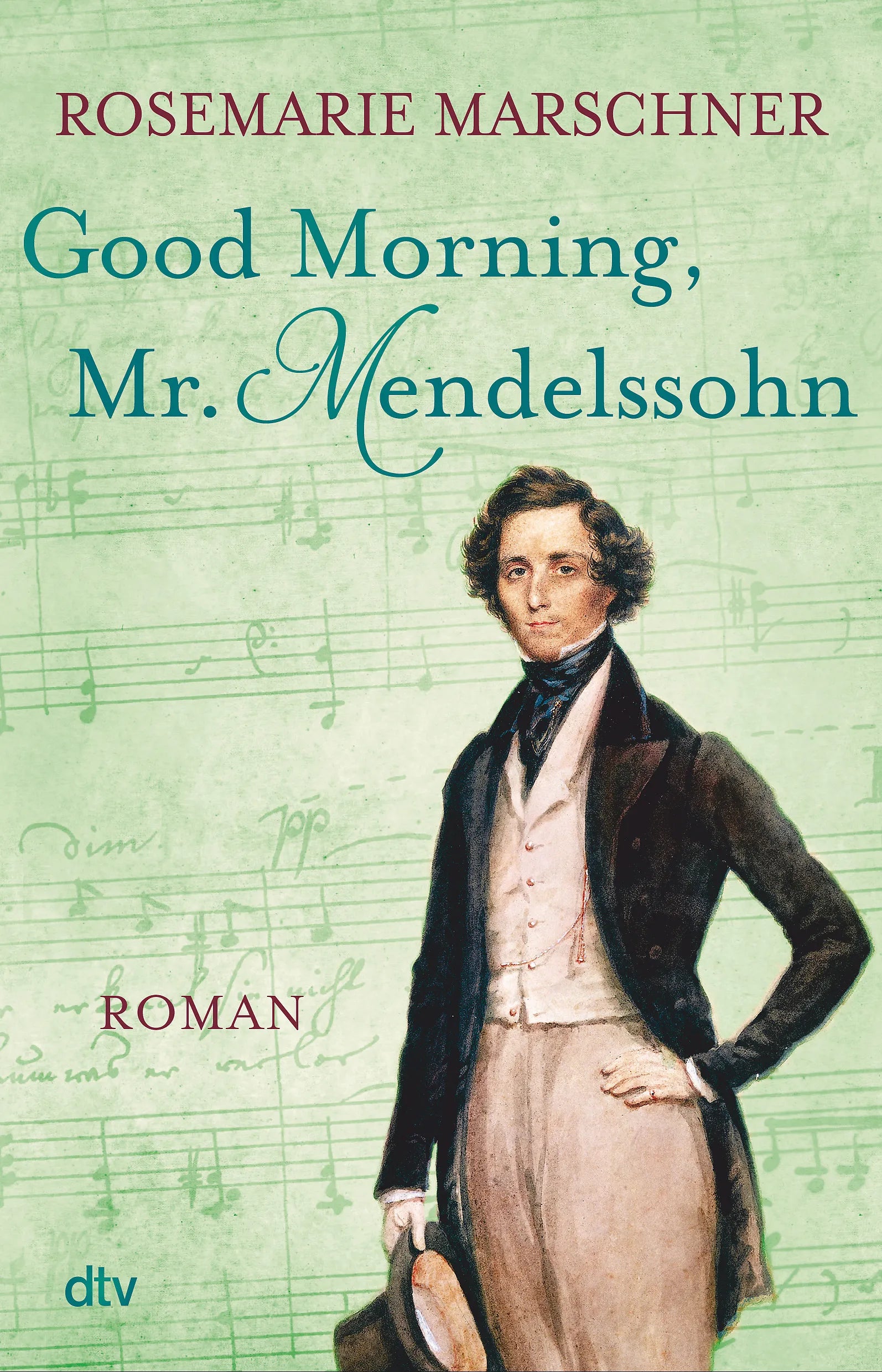 Buchcover von 'Good Morning, Mr. Mendelssohn' - Paperback von Rosemarie Marschner