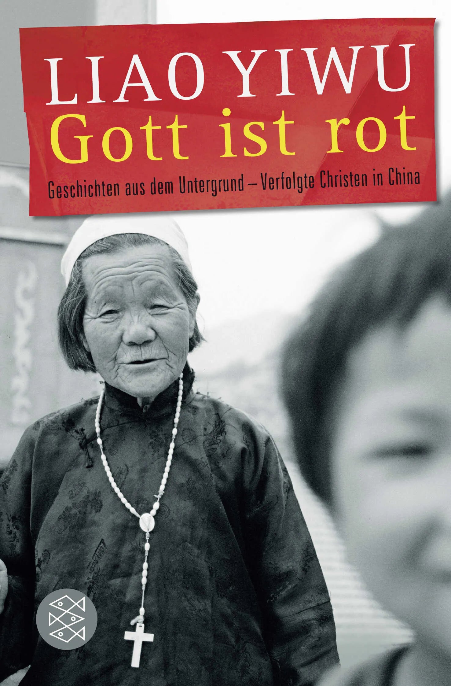 Buchcover von 'Gott ist rot' - Taschenbuch von Liao Yiwu