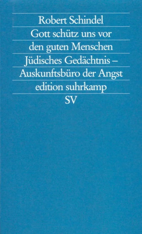 Gott schütz uns vor den guten Menschen