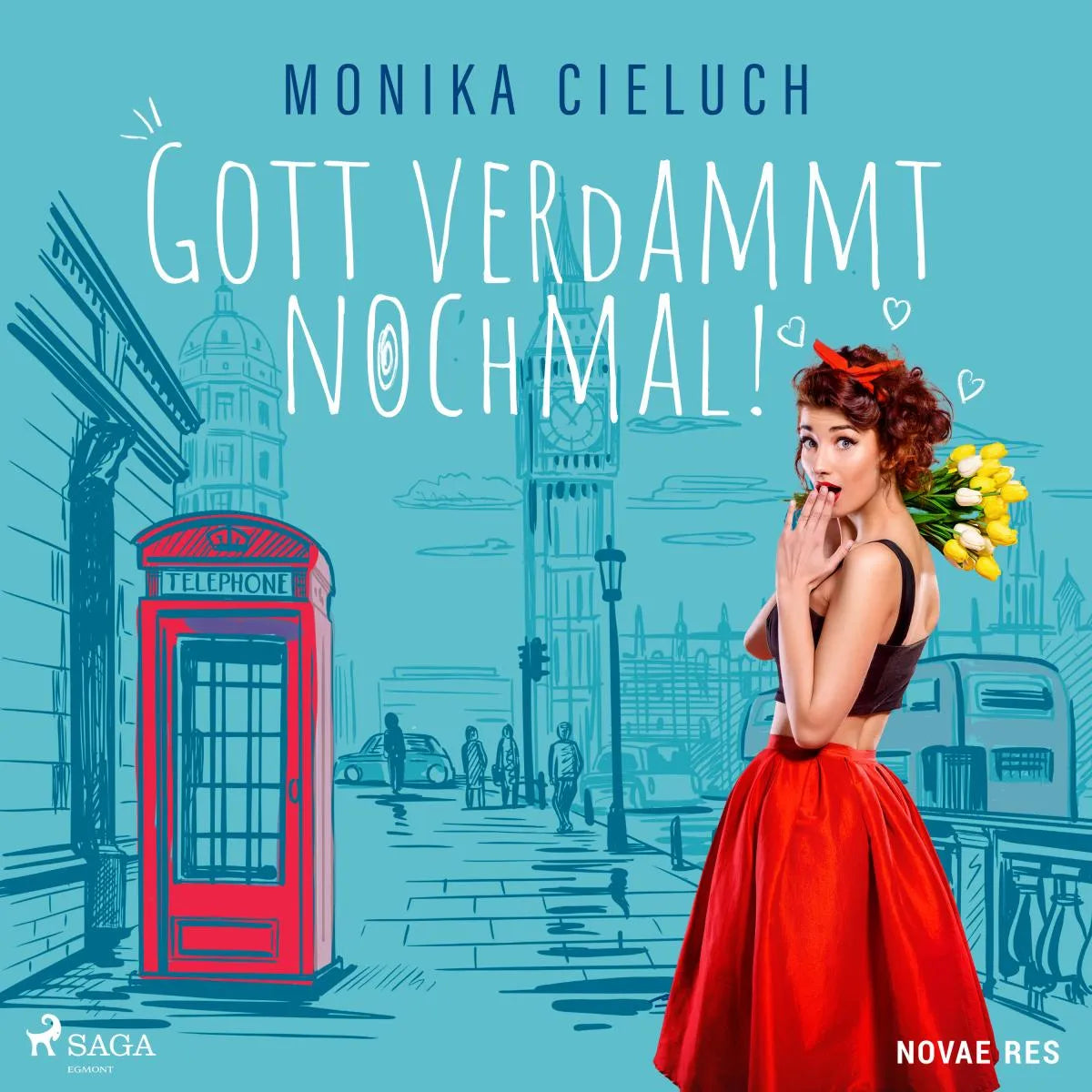 Cover: Gott verdammt nochmal! (Hörbuch Download) von Monika Cieluch