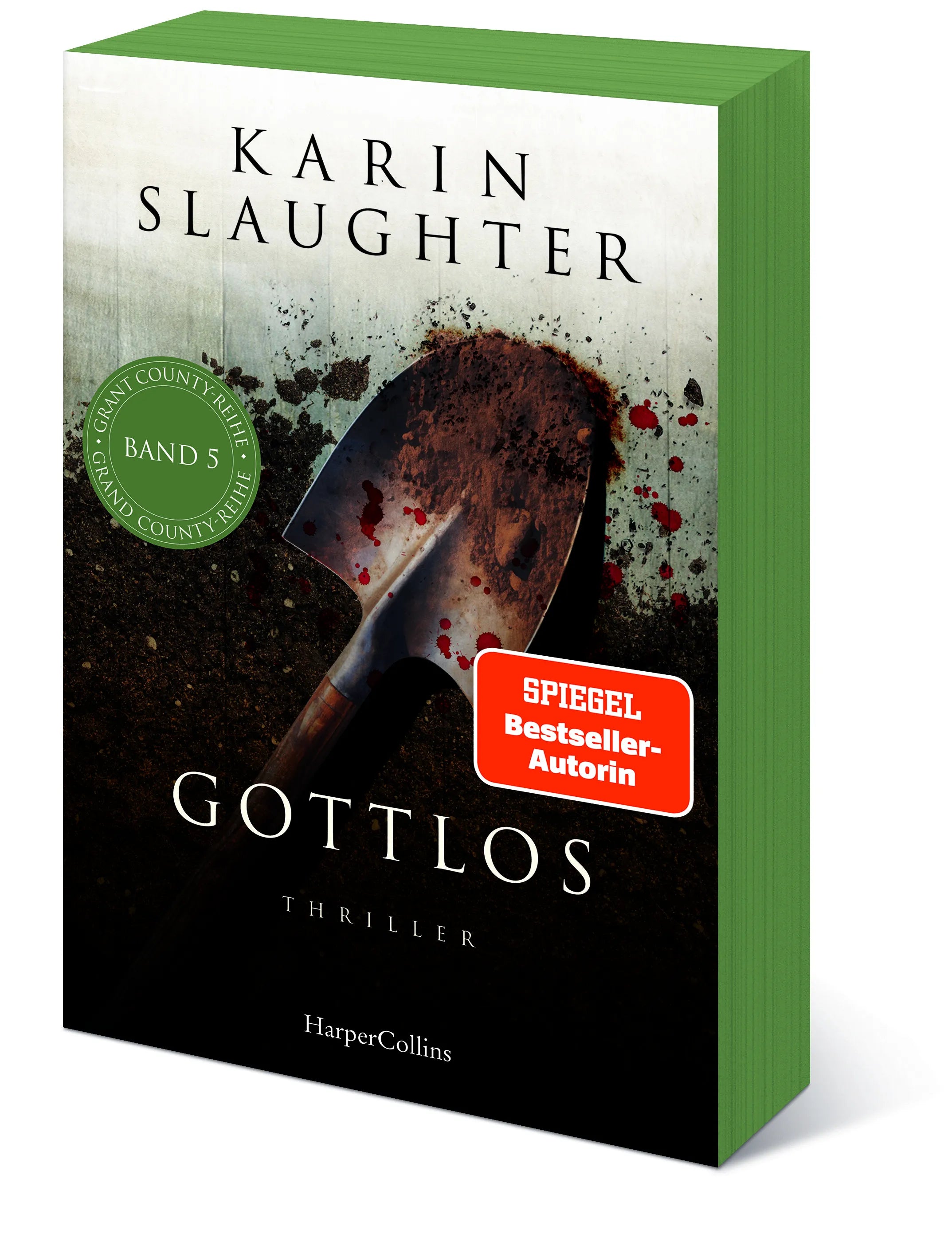 Karin Slaughter - Gottlos