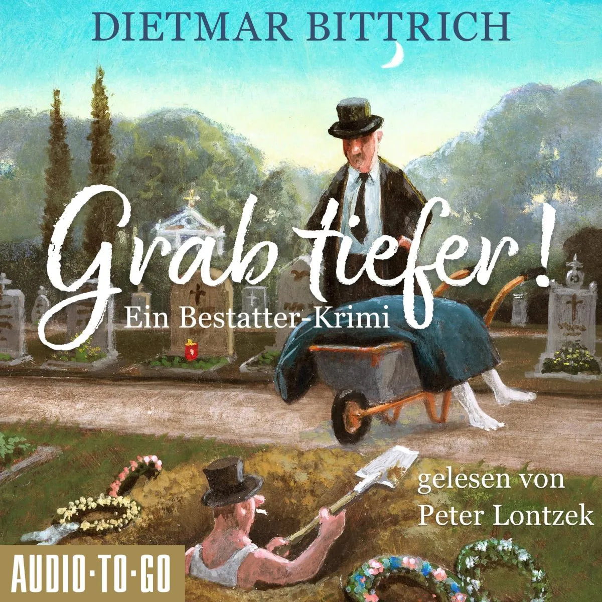 Cover: Grab tiefer! (Hörbuch Download) von Dietmar Bittrich