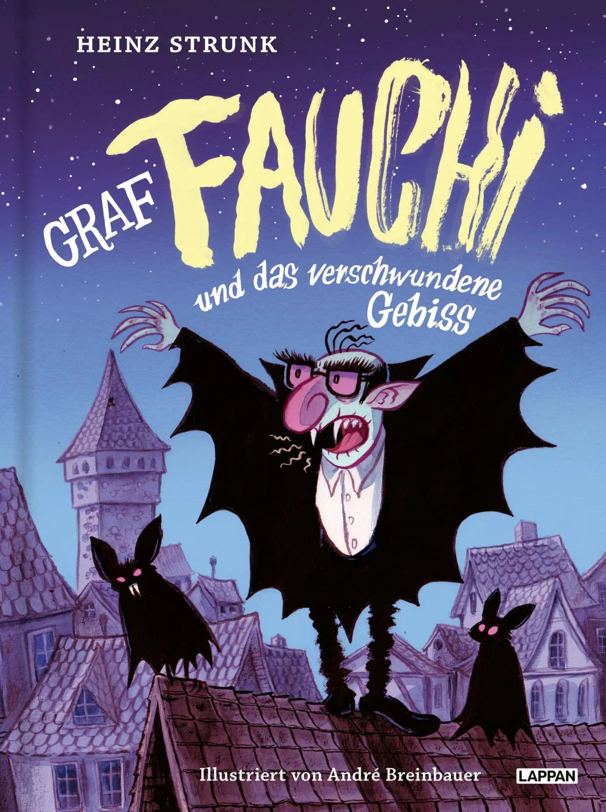 Buchcover von 'Graf Fauchi und das verschwundene Gebiss' - Gebundene Ausgabe von Heinz Strunk