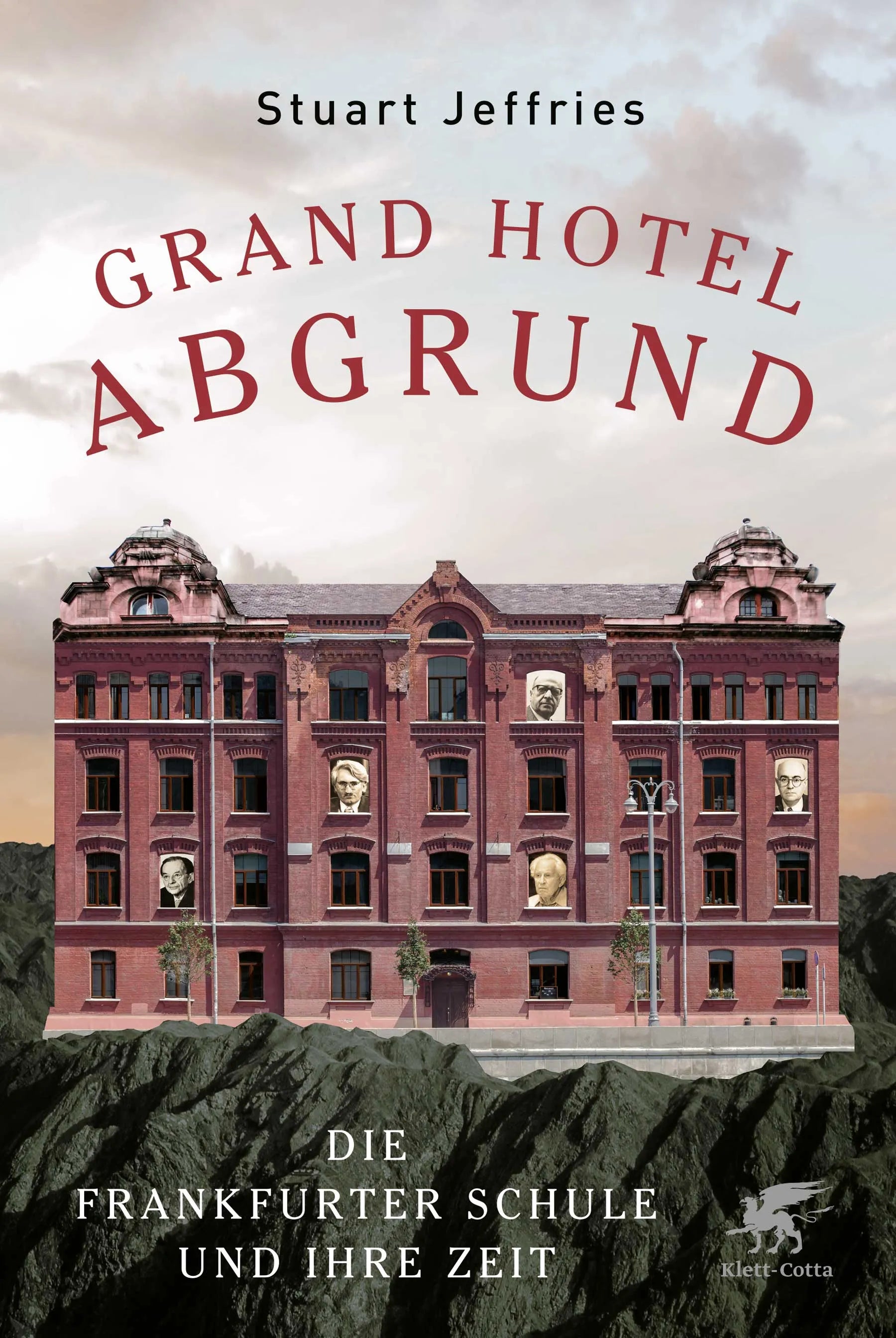 Buchcover von 'Grand Hotel Abgrund' - Gebundene Ausgabe von Stuart Jeffries