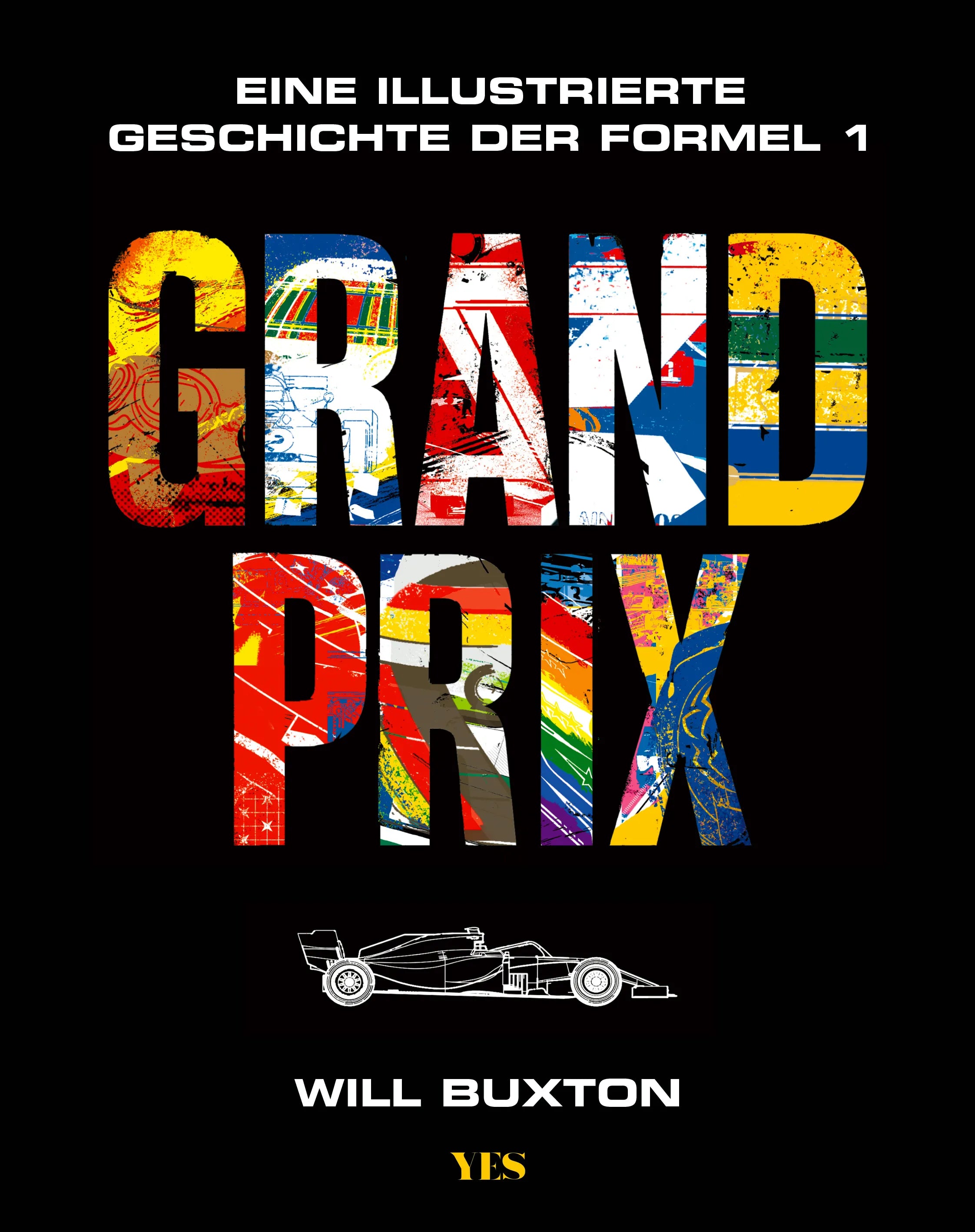 Buchcover von 'Grand Prix' - Gebundene Ausgabe von Will Buxton