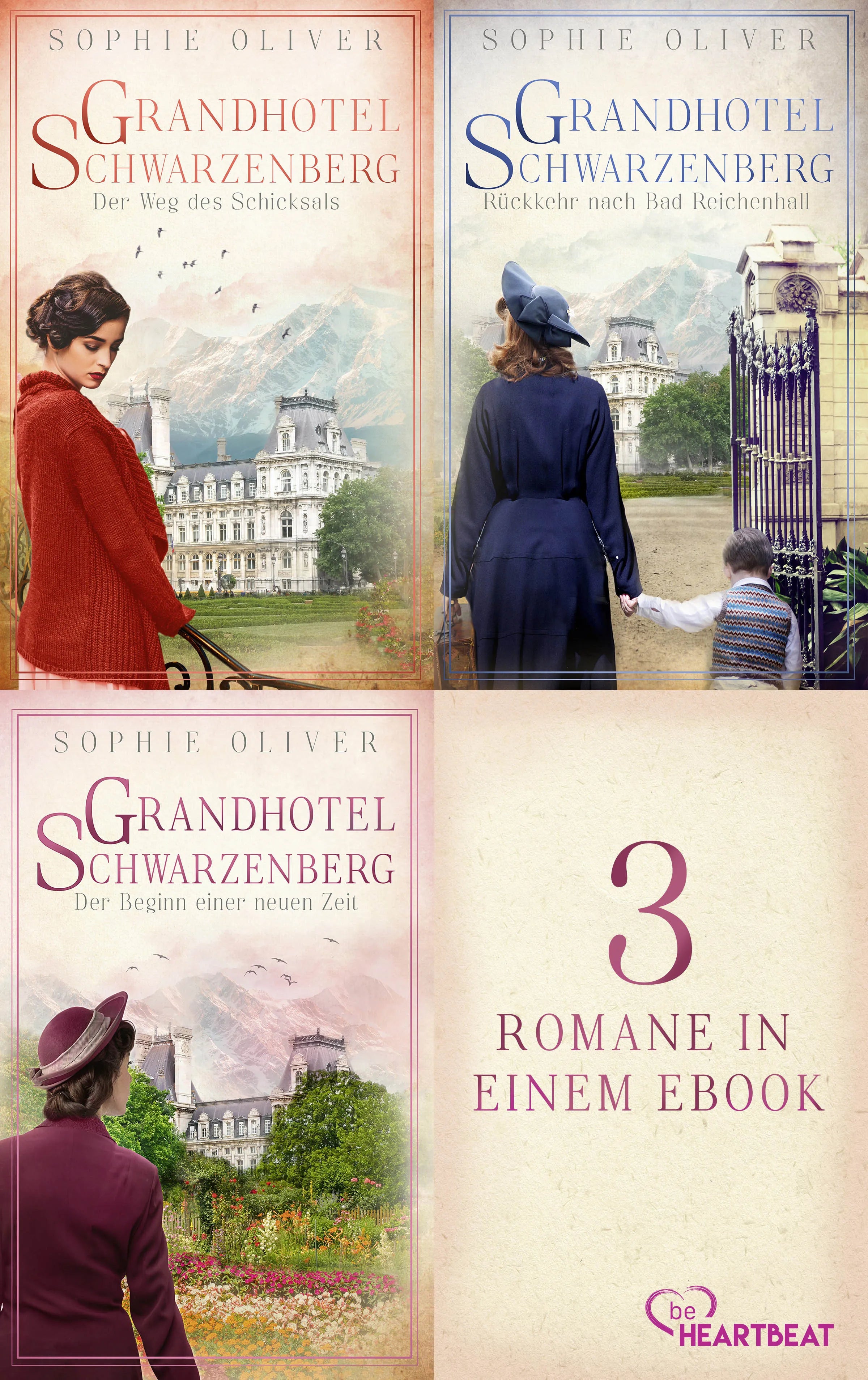 Cover: Grandhotel Schwarzenberg - Alle drei Romane in einem eBook (E-Book) von Sophie Oliver