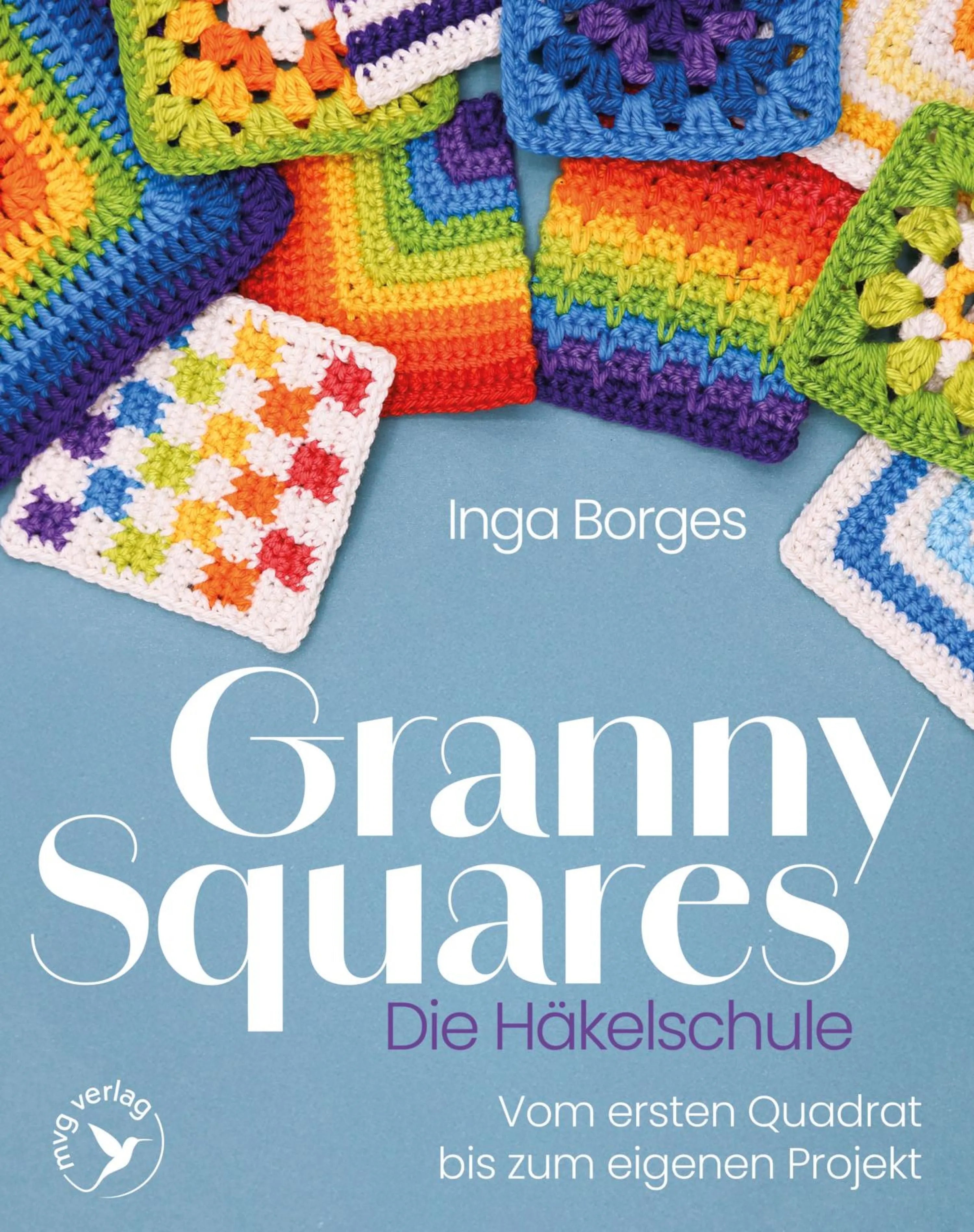Cover: Granny Squares - Die Häkelschule (E-Book) von Inga Borges