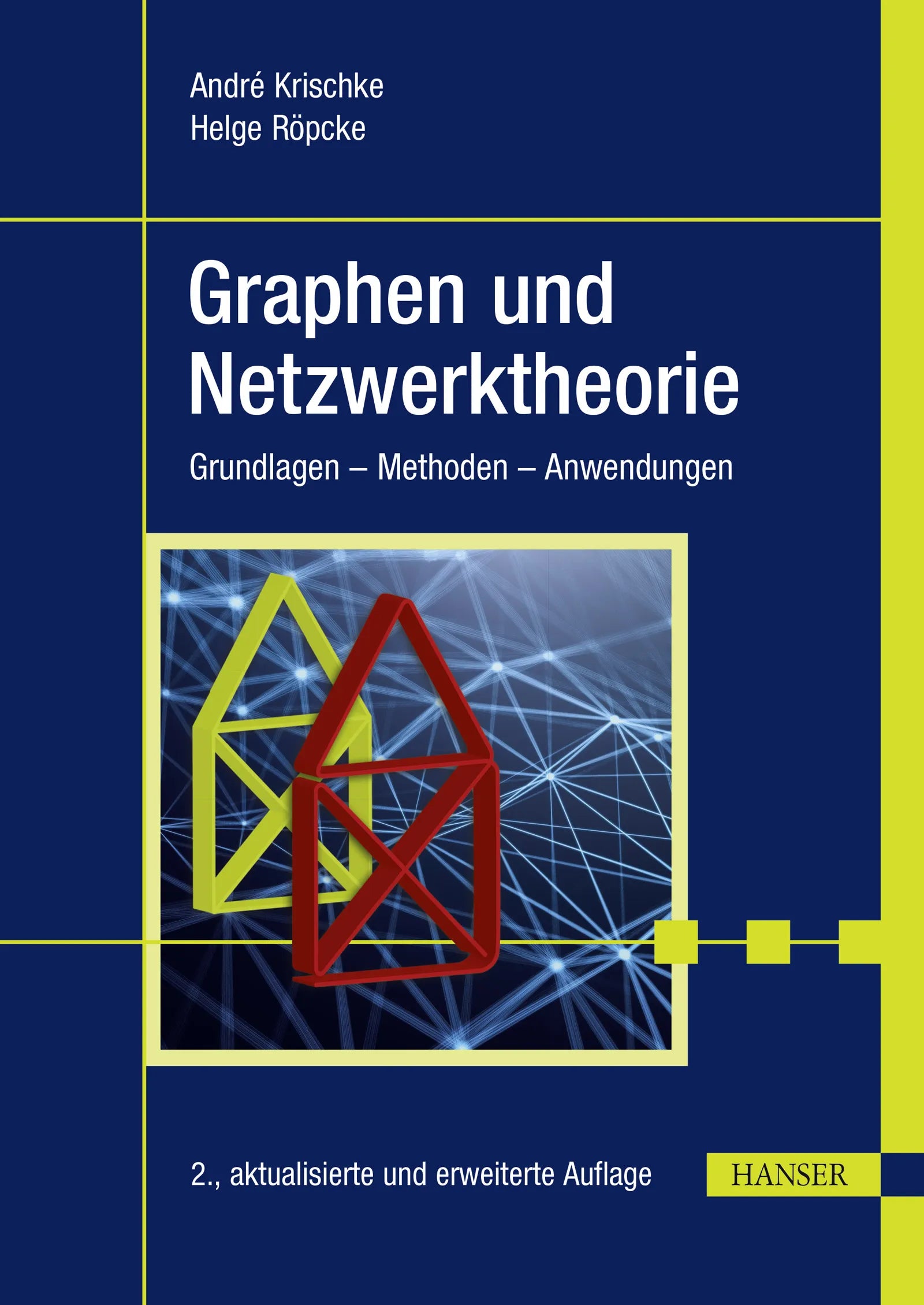 Cover: Graphen und Netzwerktheorie (E-Book) von André Krischke