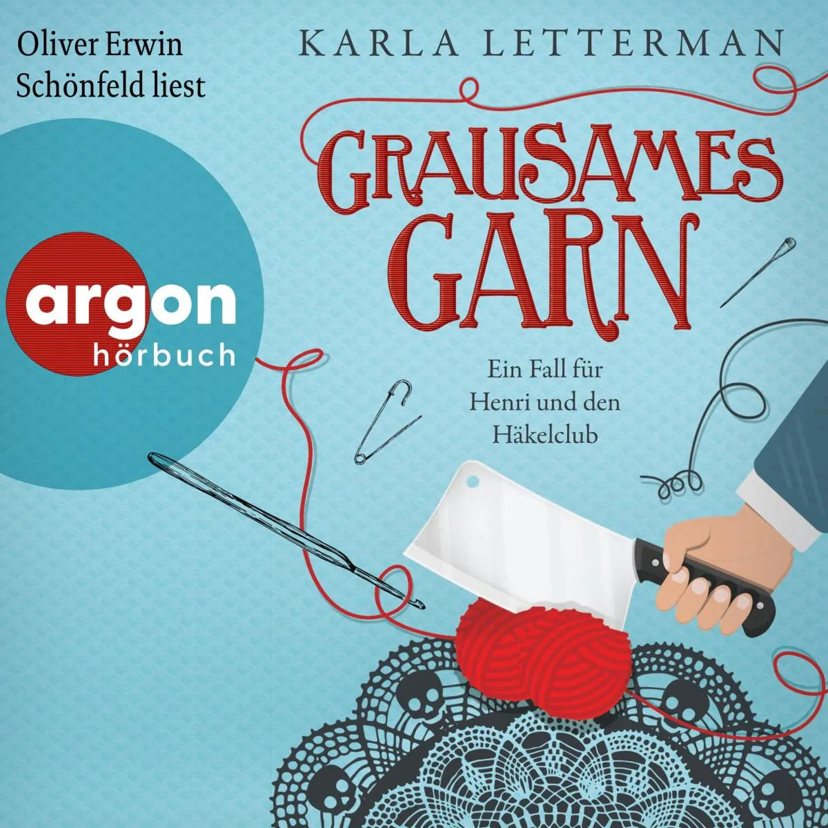 Cover: Grausames Garn - Ein Fall für Henri und den Häkelclub (Hörbuch Download) von Karla Letterman