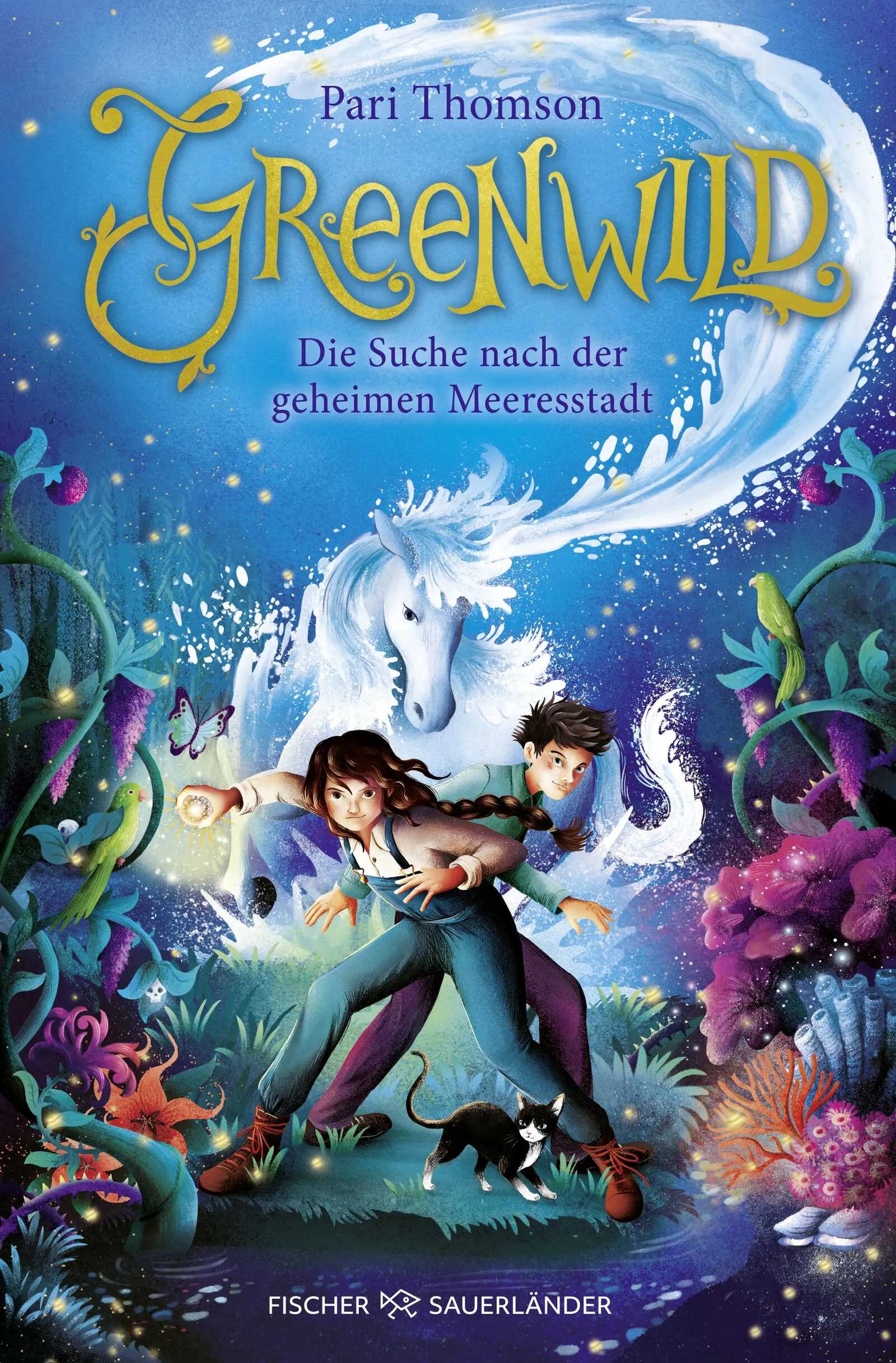 Buchcover von 'Greenwild – Die Suche nach der geheimen Meeresstadt' - Gebundene Ausgabe von Pari Thomson