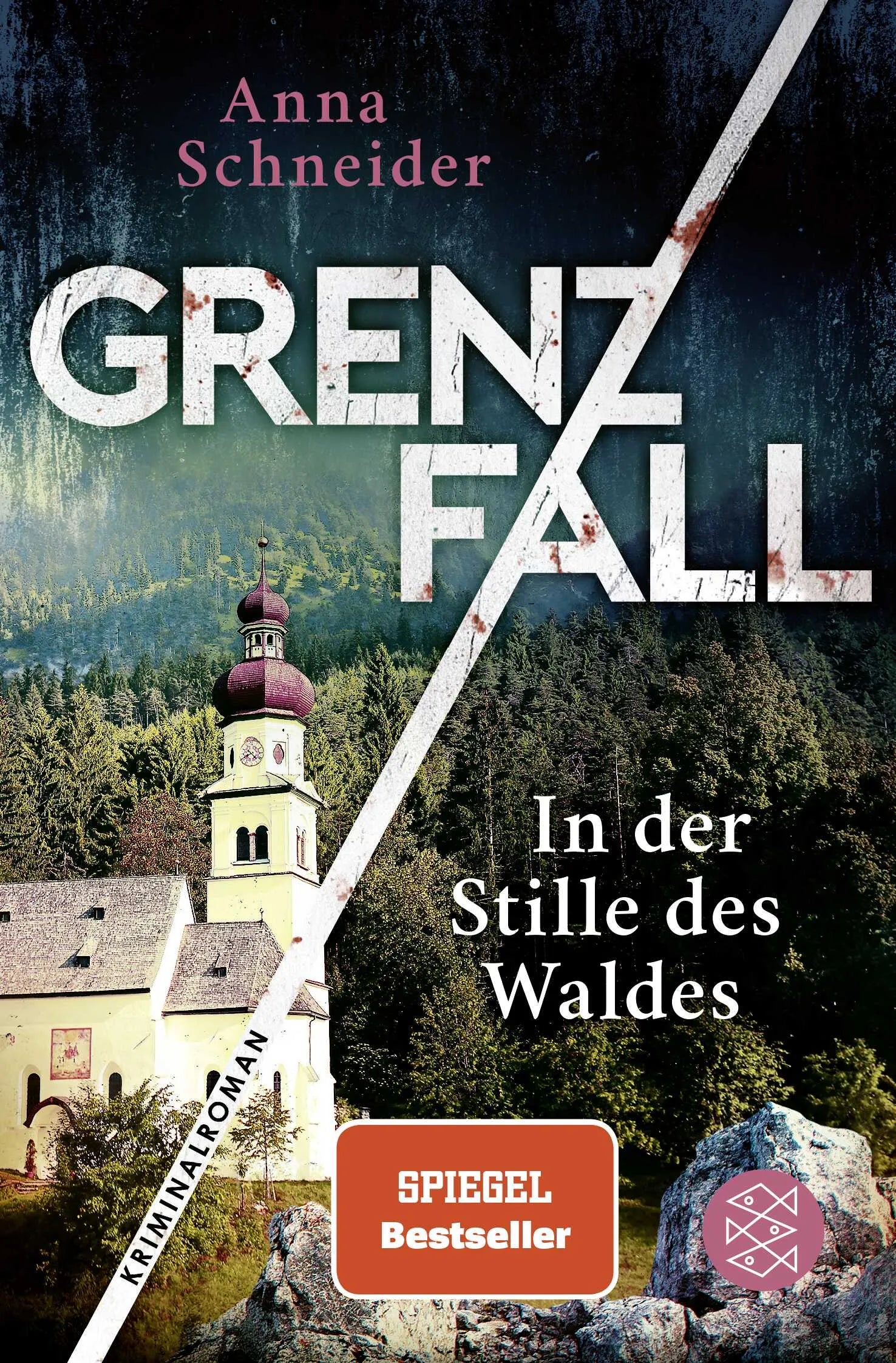 Buchcover von 'Grenzfall - In der Stille des Waldes' - Taschenbuch von Anna Schneider
