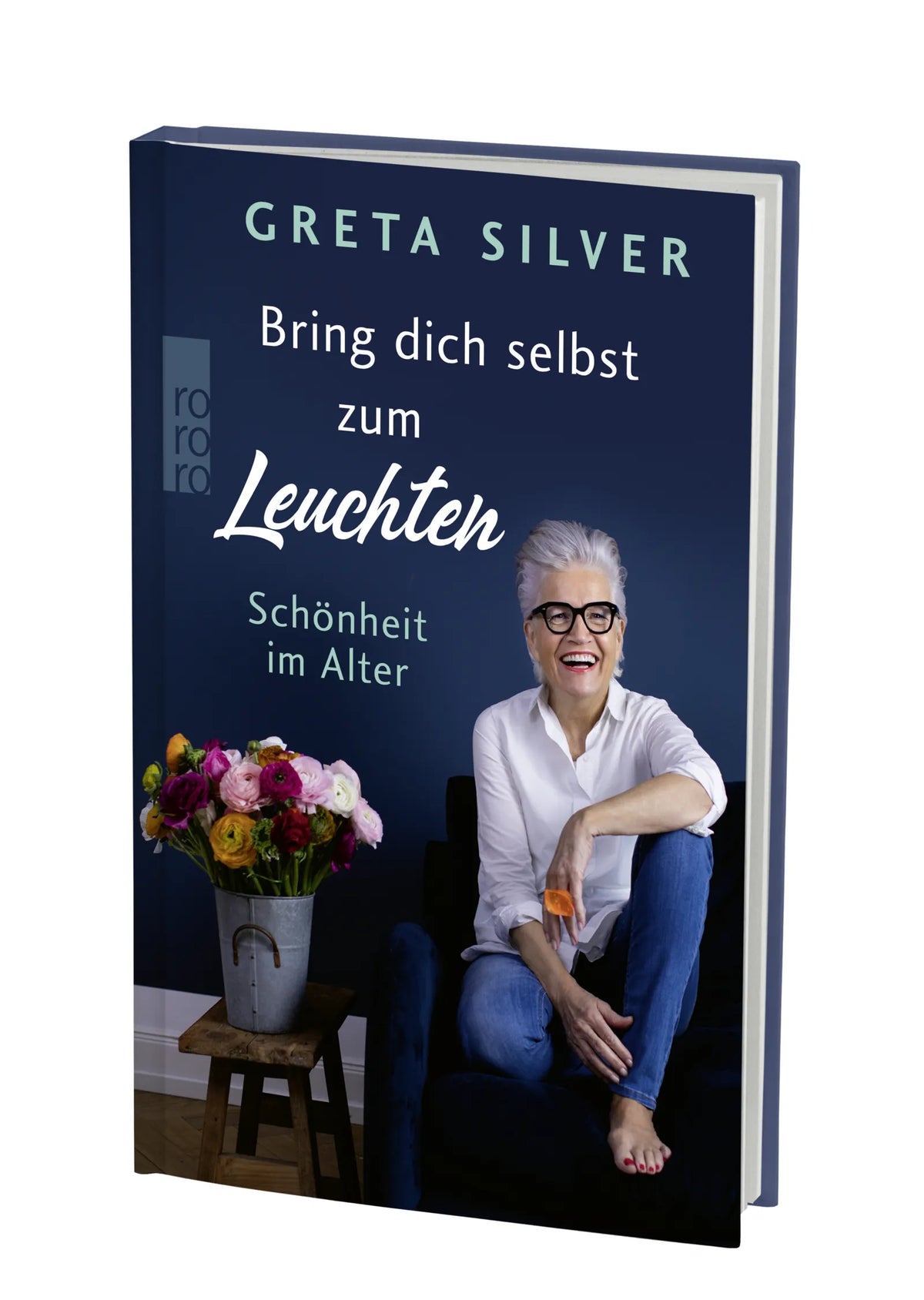 Produktansicht: Bring dich selbst zum Leuchten (Gebundene Ausgabe)