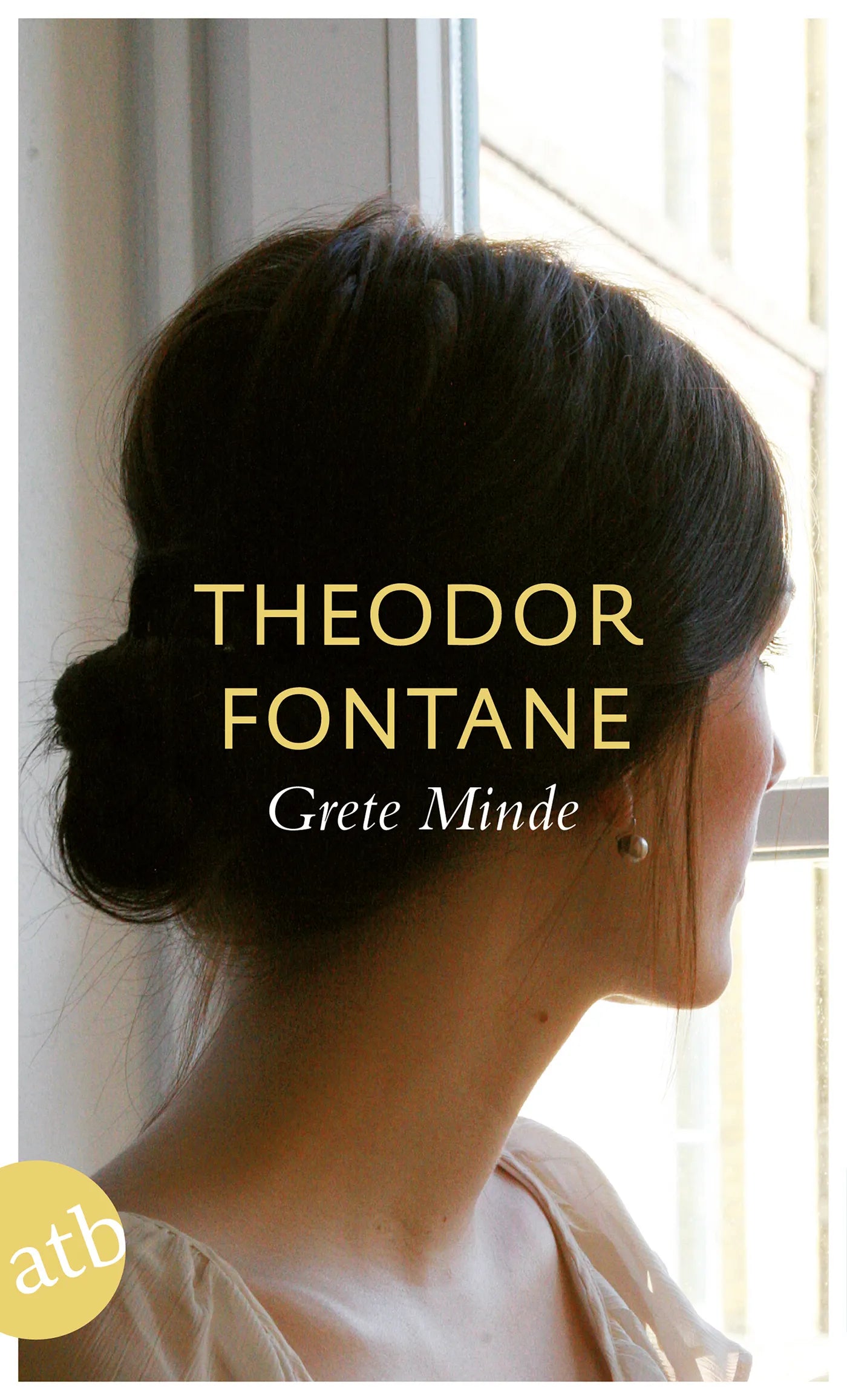 Buchcover von 'Grete Minde' - Taschenbuch von Theodor Fontane