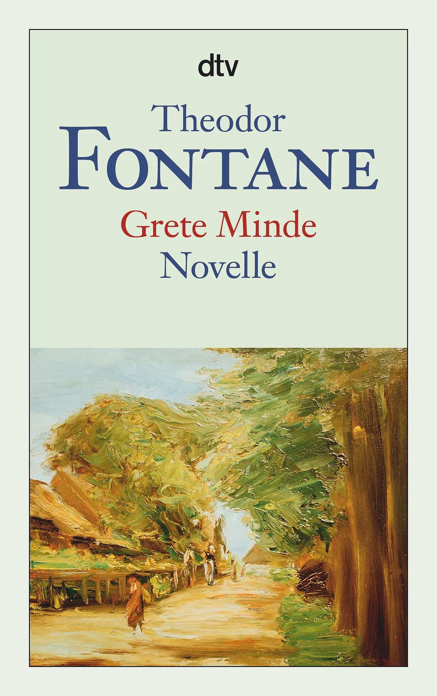 Buchcover von 'Grete Minde' - Taschenbuch von Theodor Fontane