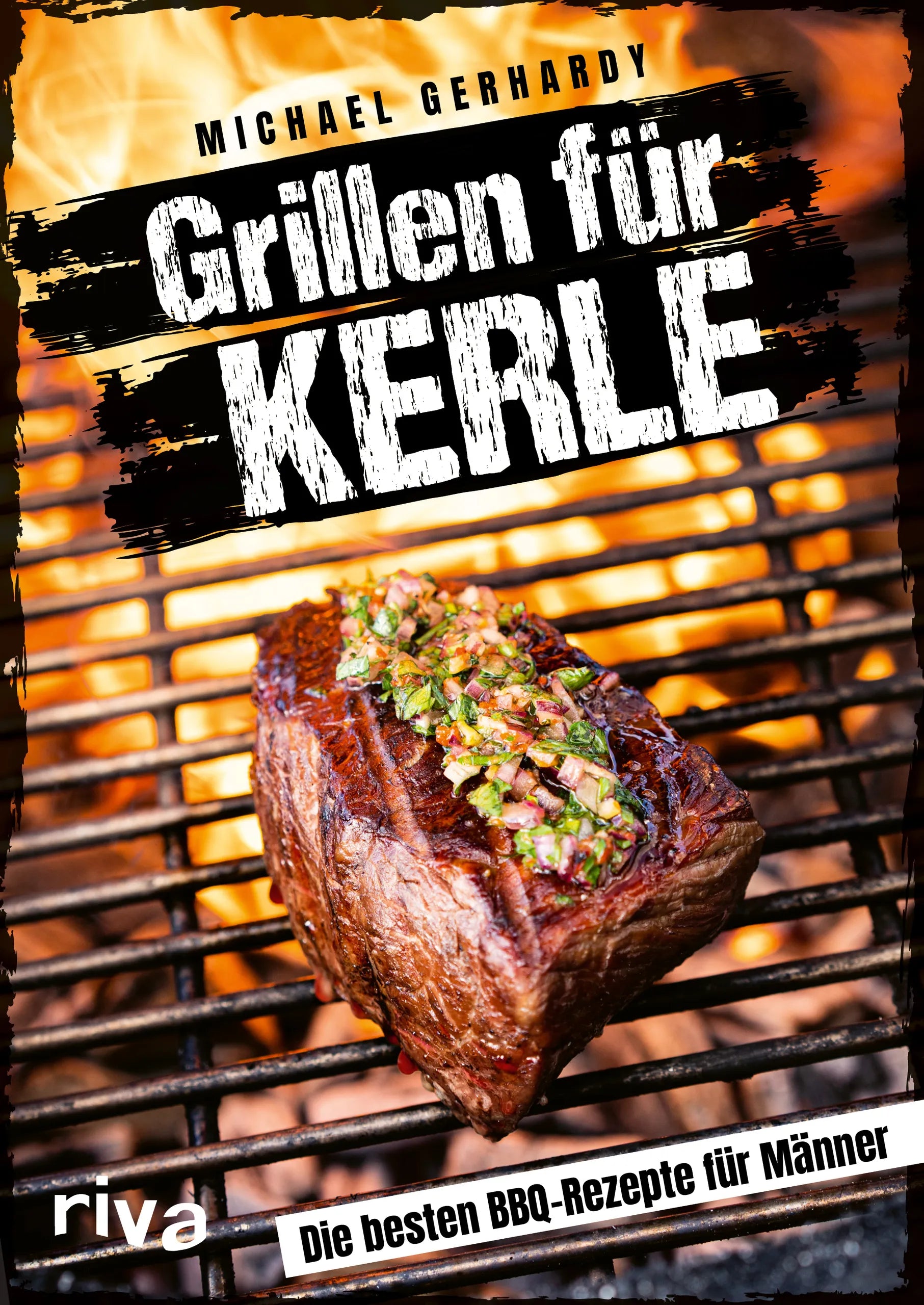 Buchcover von 'Grillen für Kerle' - Taschenbuch von Michael Gerhardy