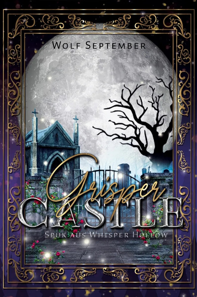 Cover: Grisper Castle - Spuk aus Whisper Hollow (E-Book) von Wolf September